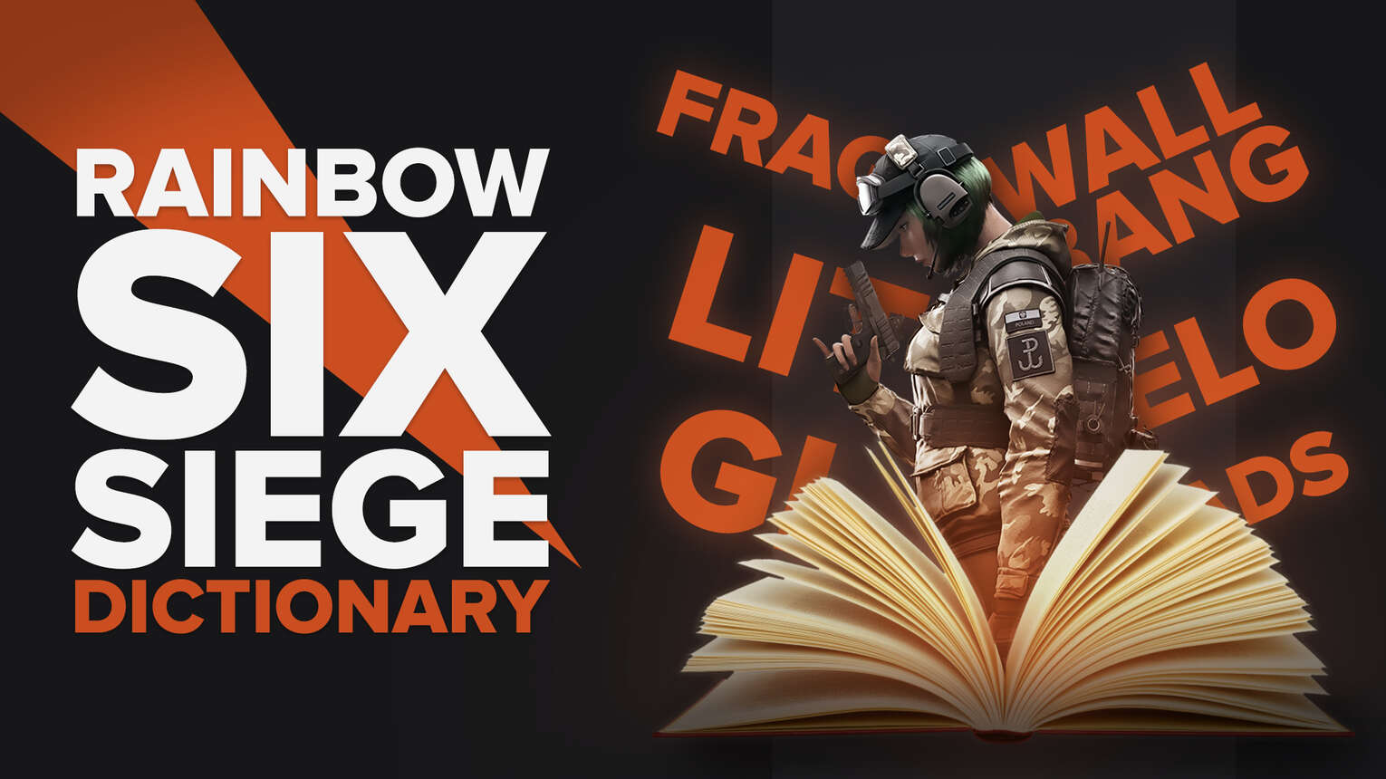 Rainbow Six Siege Dictionary: Meanings of R6S Abbreviations and Callouts