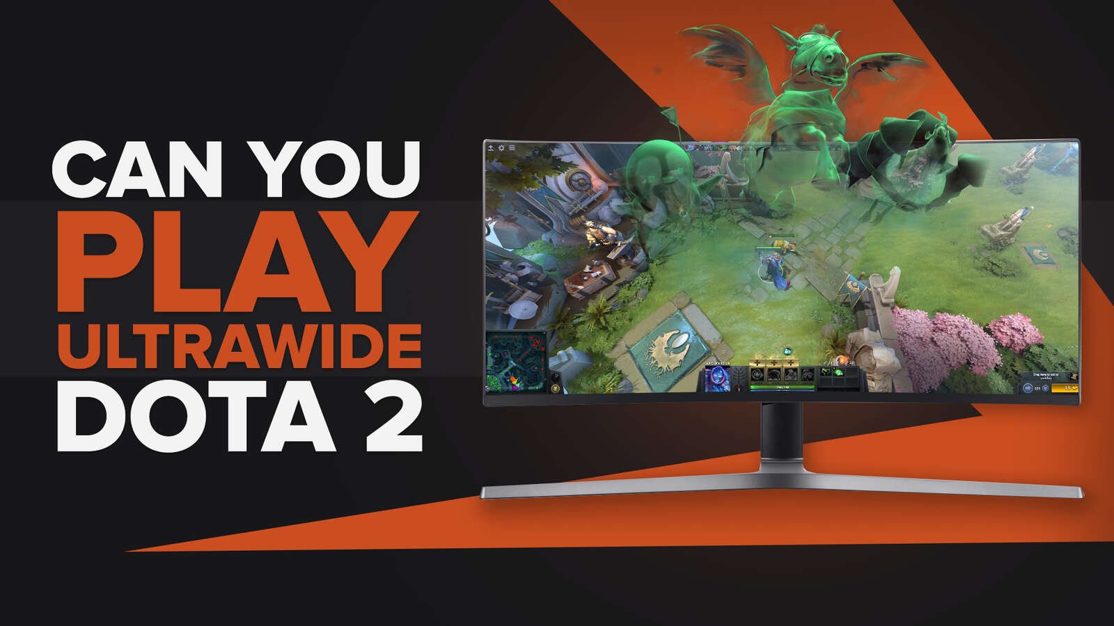 Can You Play Dota 2 on an Ultrawide Display [Explained]