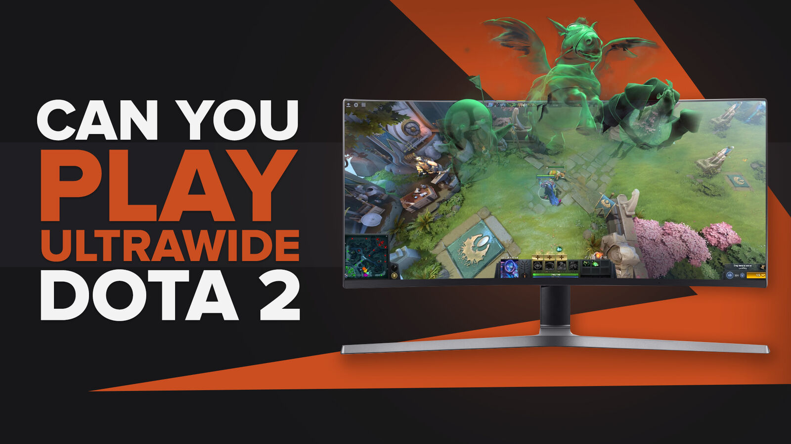 Can you Play Dota 2 on an Ultrawide Display? (+How You Can Enable it)