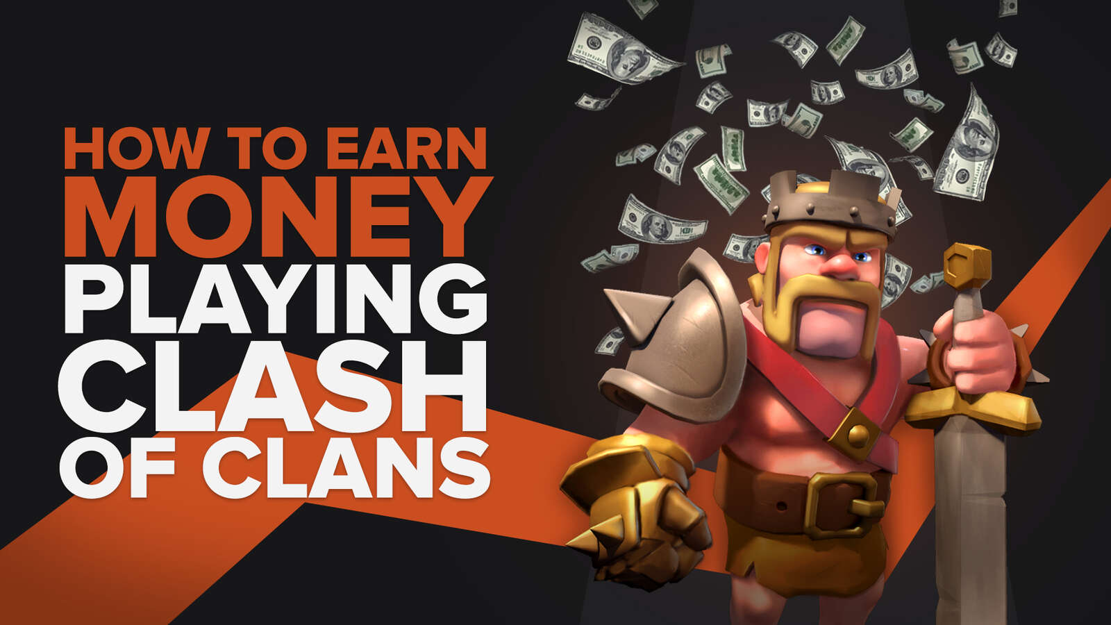How To Earn Money Playing Clash Of Clans (5 Legit Ways)