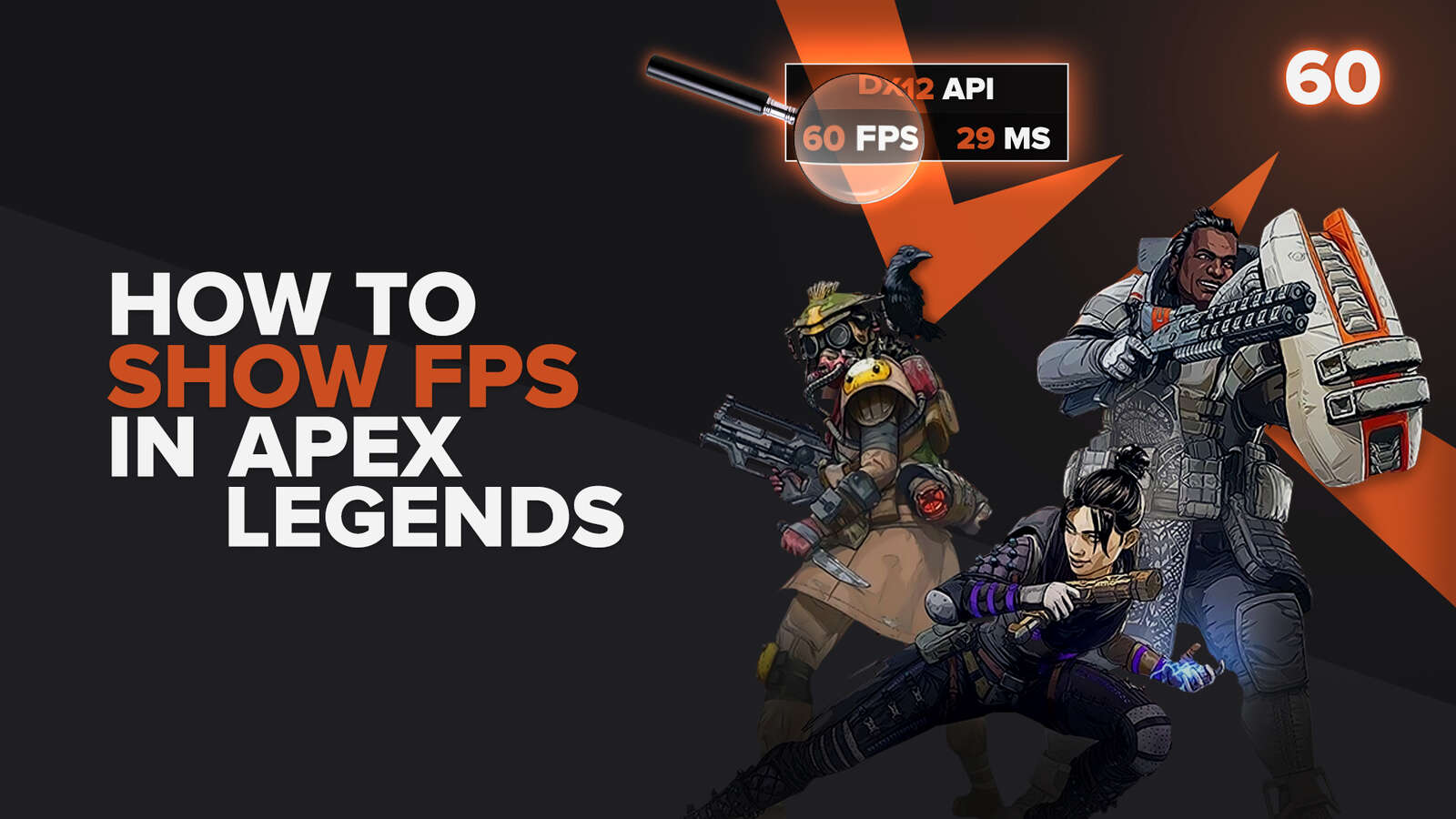 How To Show FPS in Apex Legends In A Few Clicks