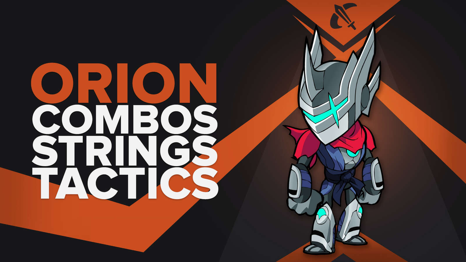 Best Orion combos, strings and tips in Brawlhalla
