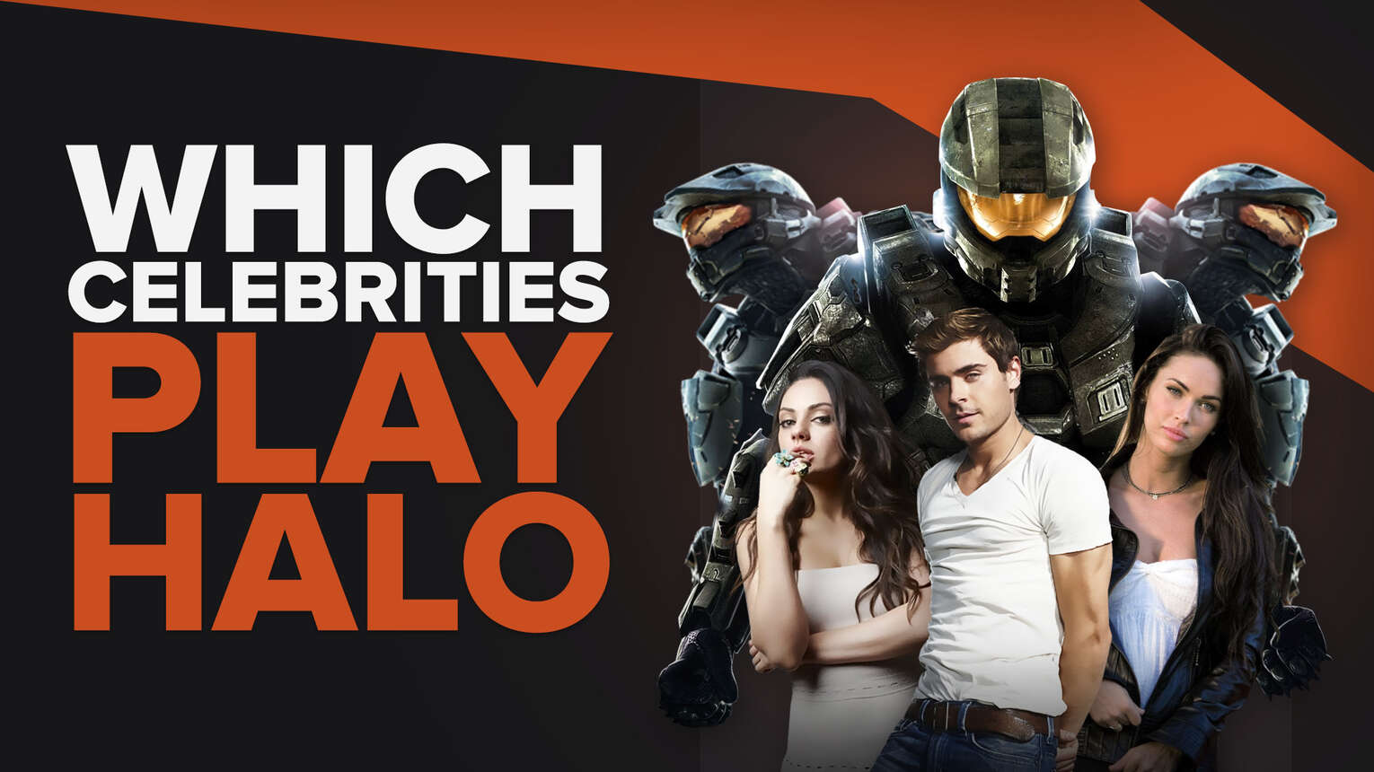 Celebrities Who Play Halo
