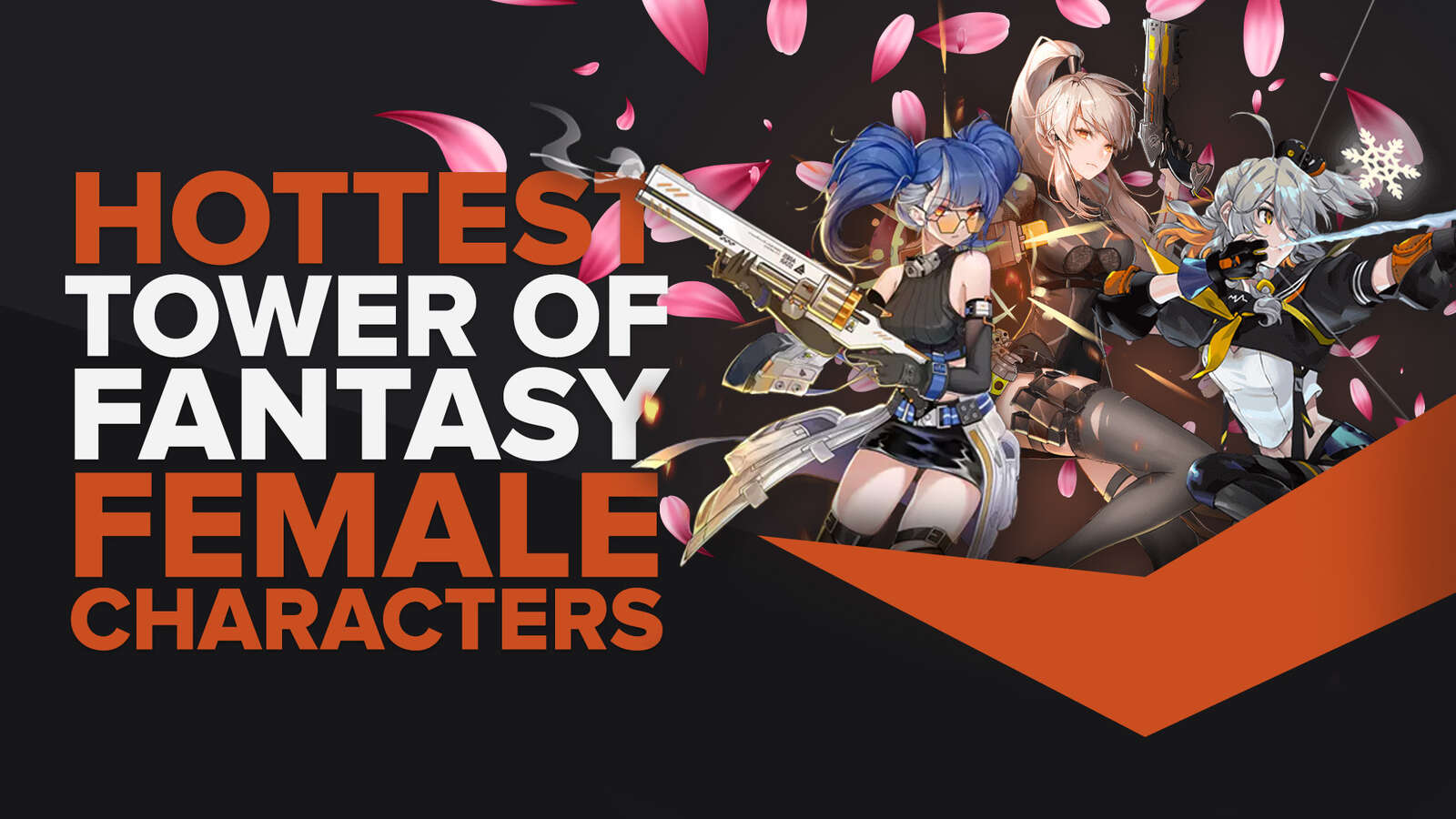 Hottest Female Characters in Tower of Fantasy