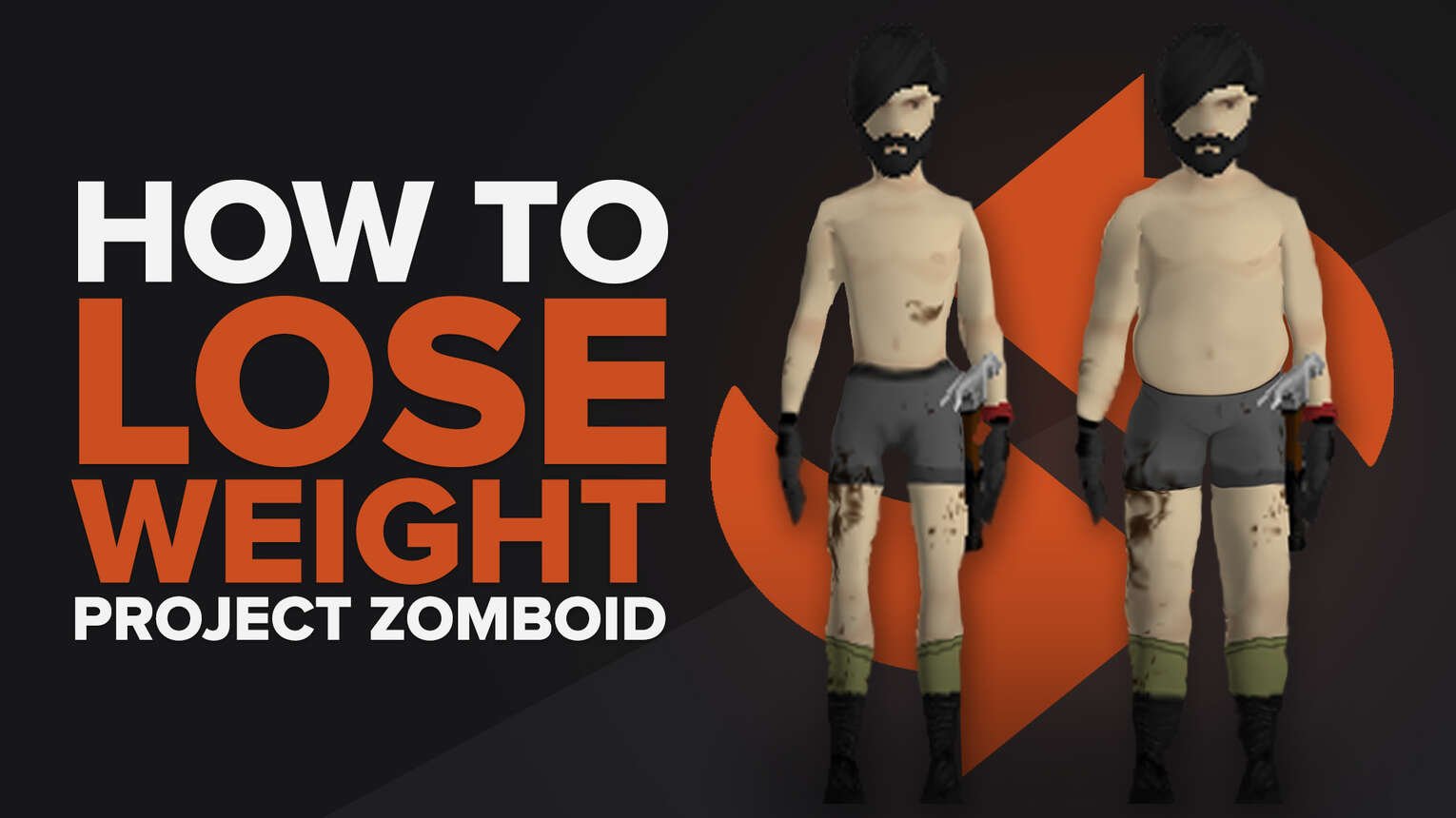 How To Lose Weight Fast in Project Zomboid [Best Methods]