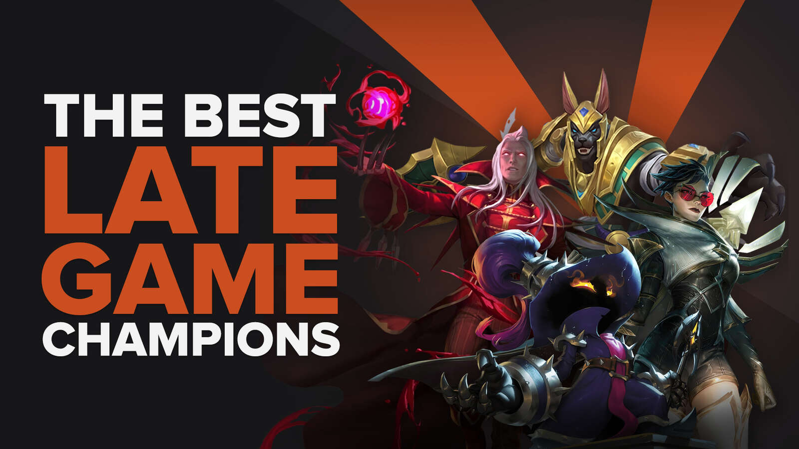 The best late game champions in League of Legends