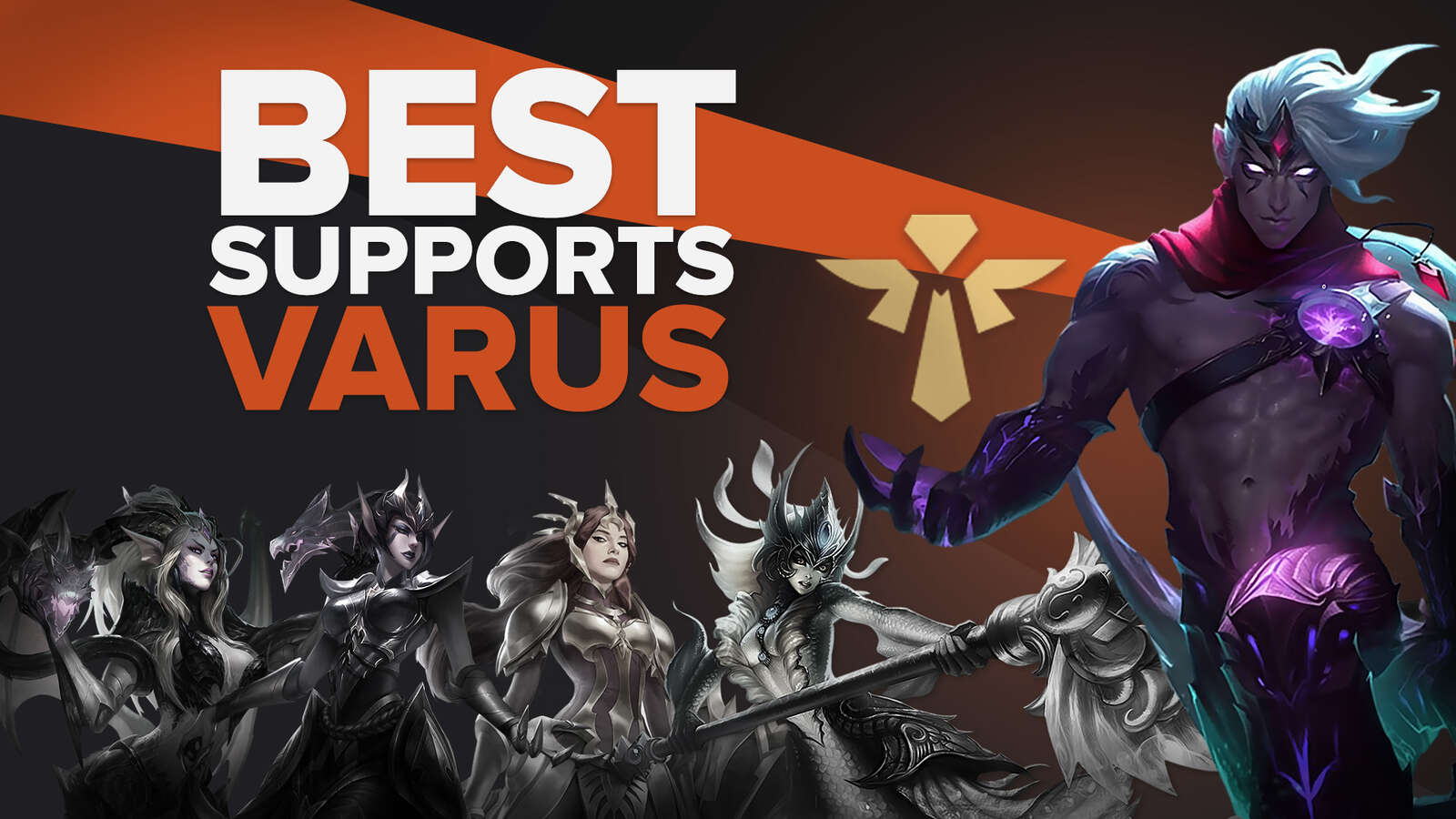 5 Best Support Champions for Varus in LoL [Ranked]