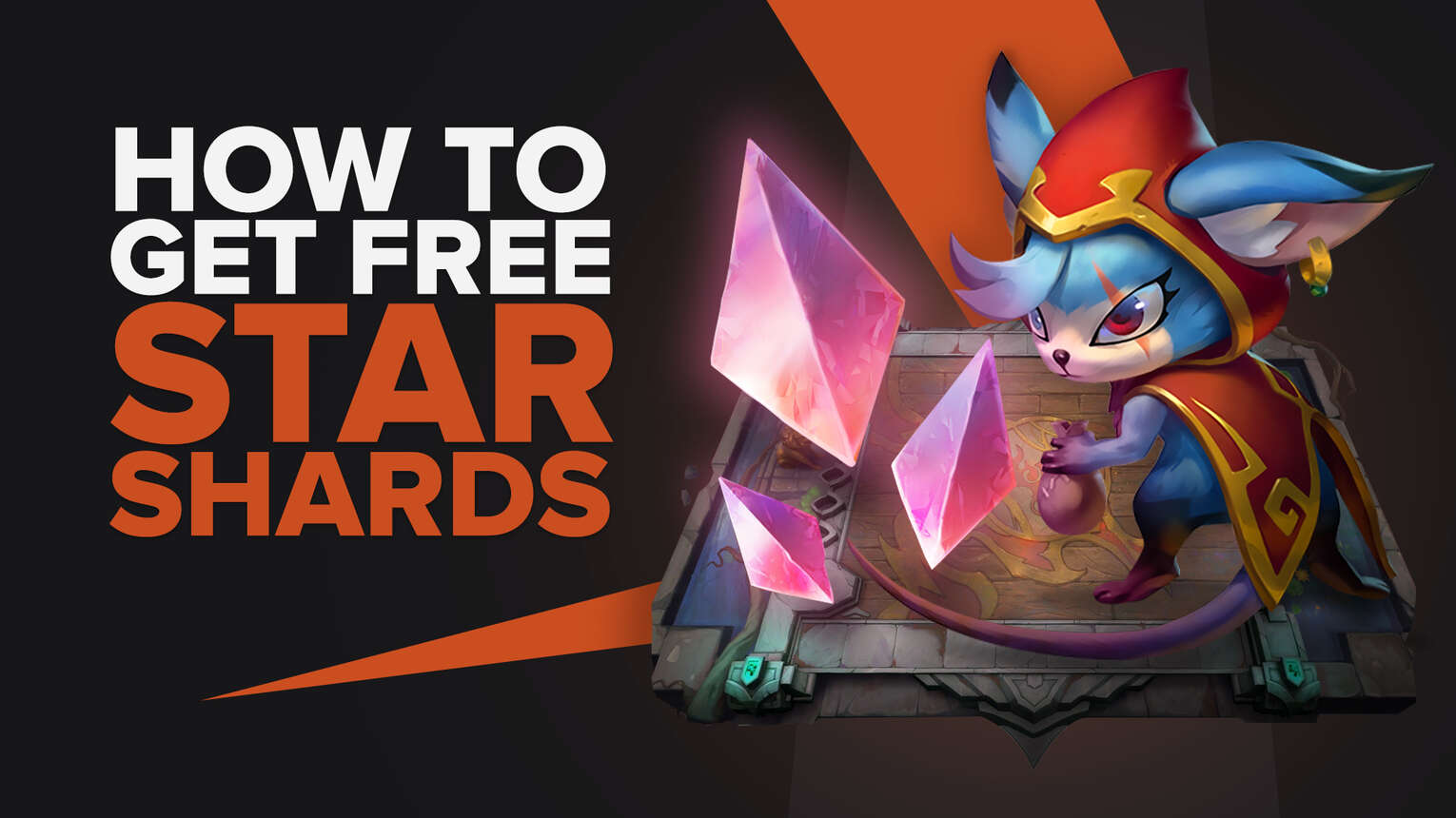 How To Get Free Star Shards in TFT League Of Legends