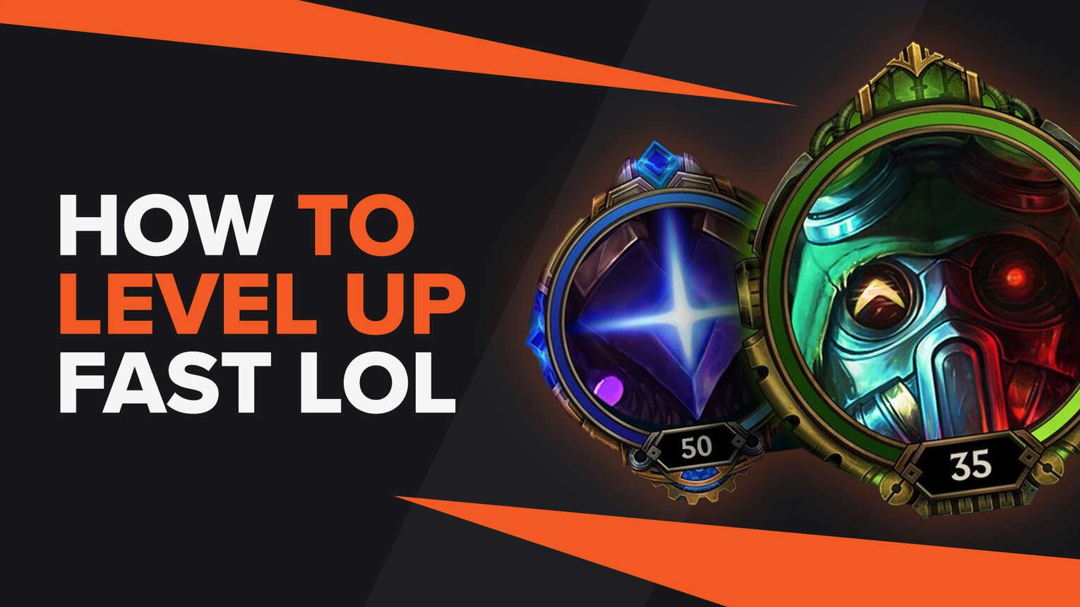 Fastest Way to Level 30 in League of Legends
