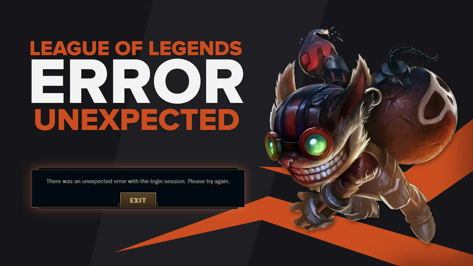2 Ways to Fix the Unexpected Error With Login Session in LoL