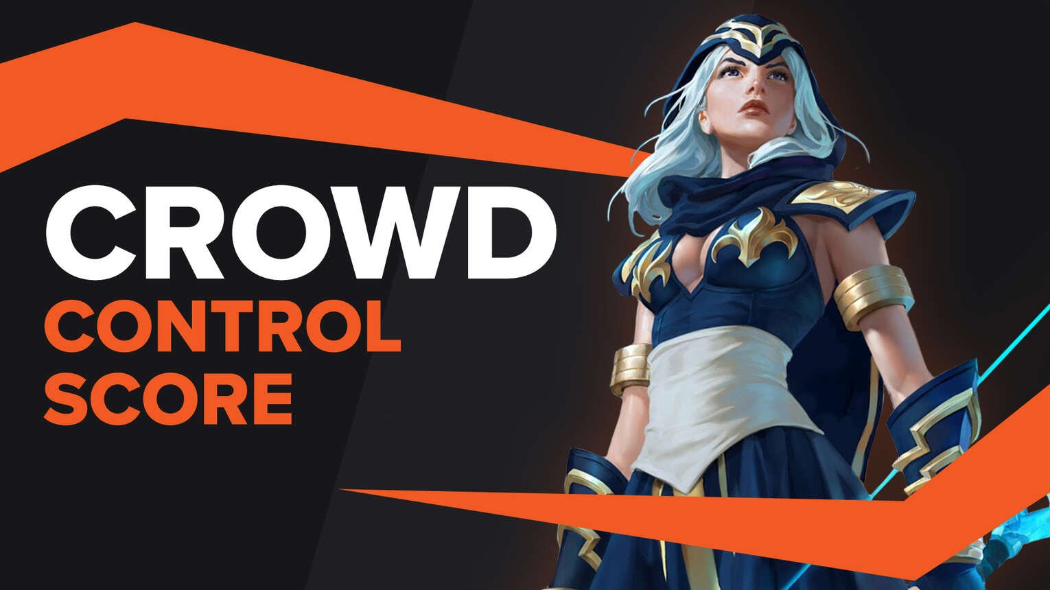 What Is Crowd Control Score in League of Legends