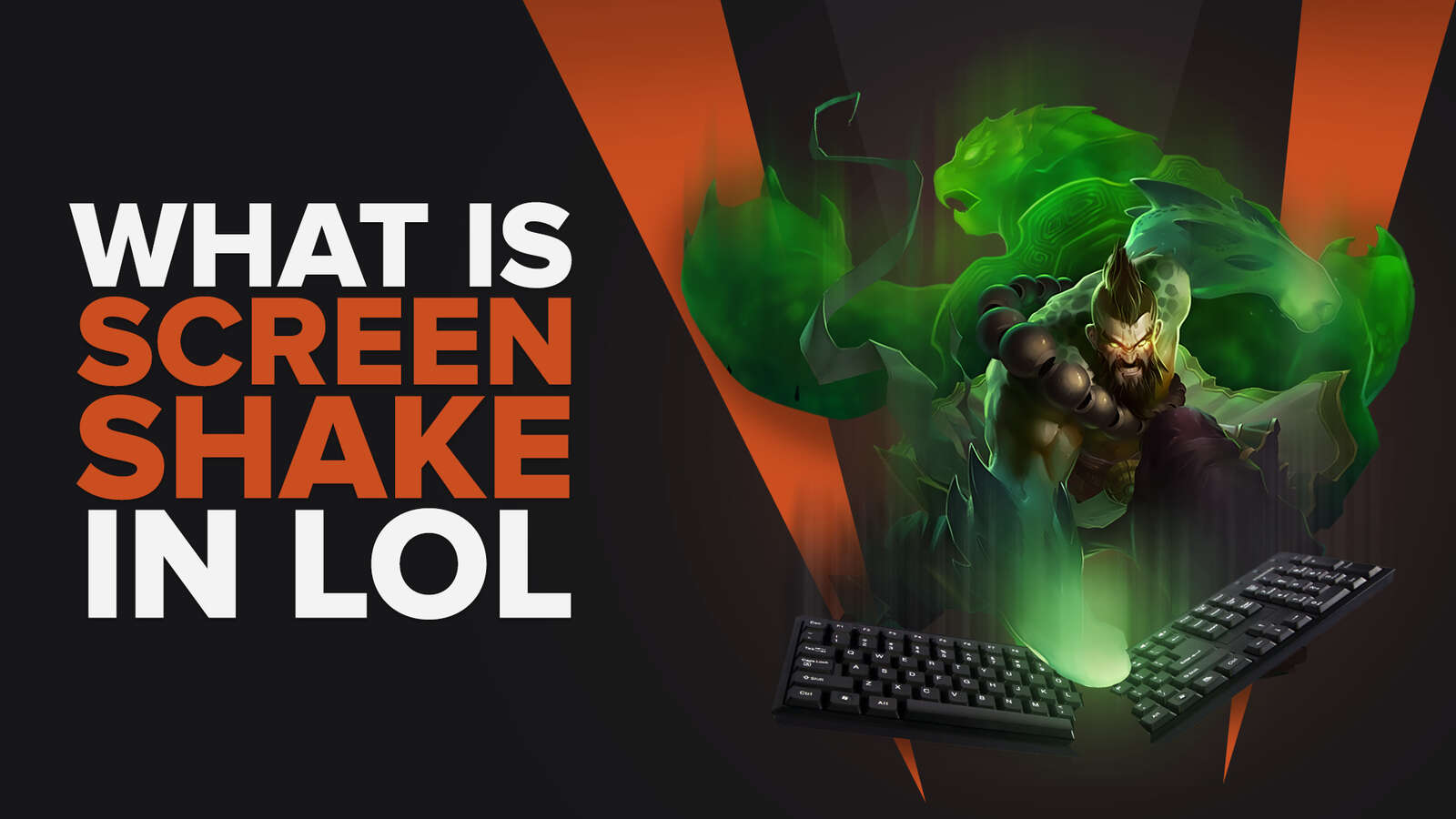 All About What Is Screen Shake in League of Legends