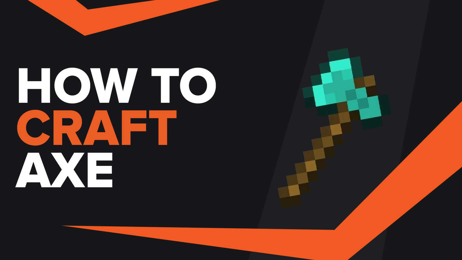 How To Make Axe In Minecraft