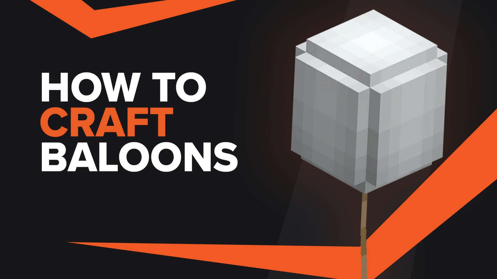 How To Make Balloon In Minecraft