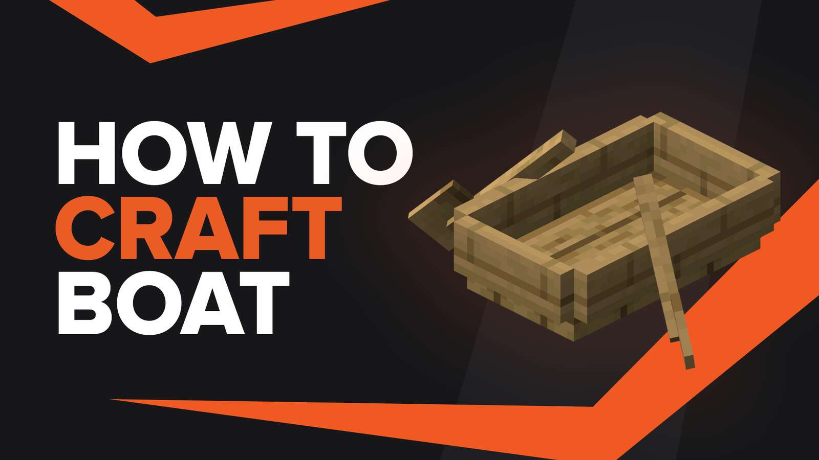 How To Make Boat In Minecraft