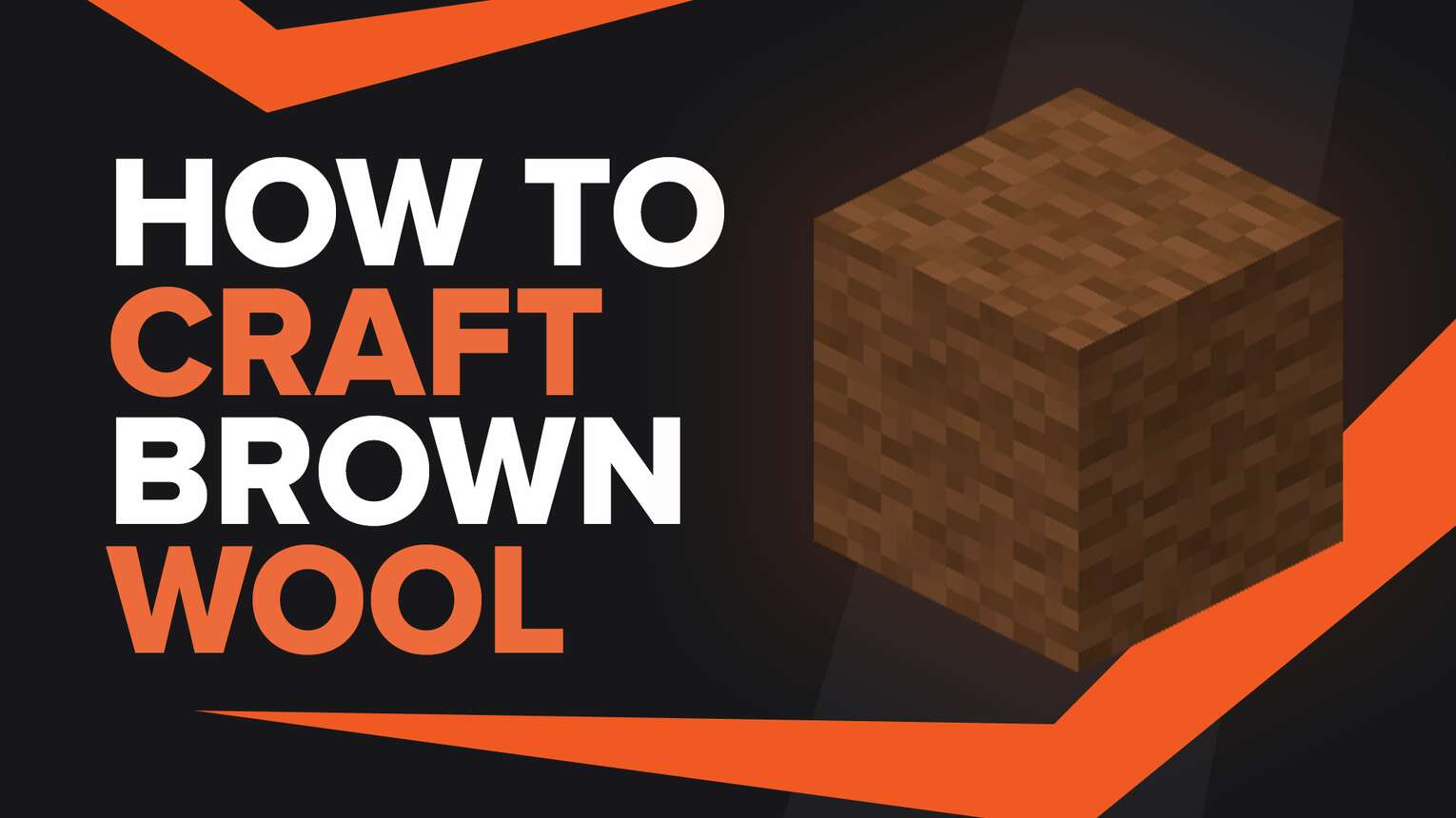 How To Make Brown Wool In Minecraft