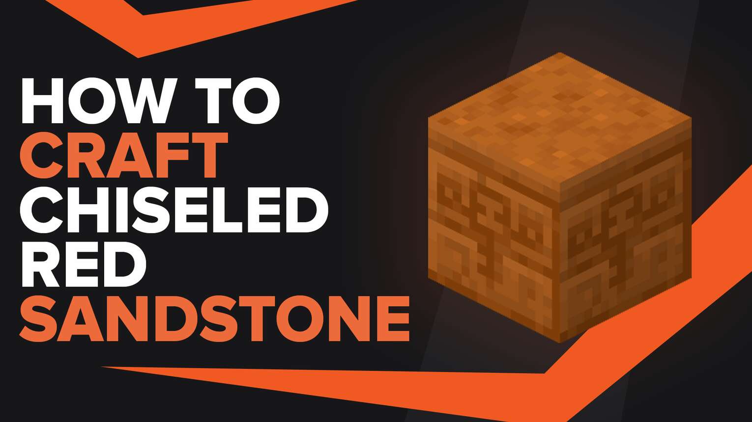 How To Make Chiseled Red Sandstone In Minecraft