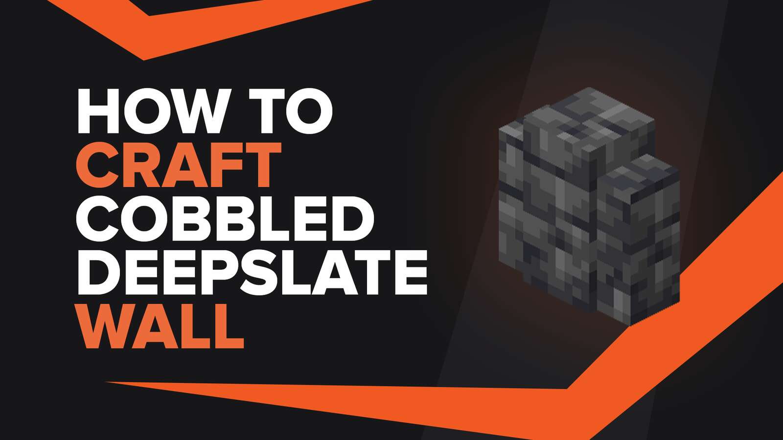 How To Make Cobbled Deepslate Wall In Minecraft