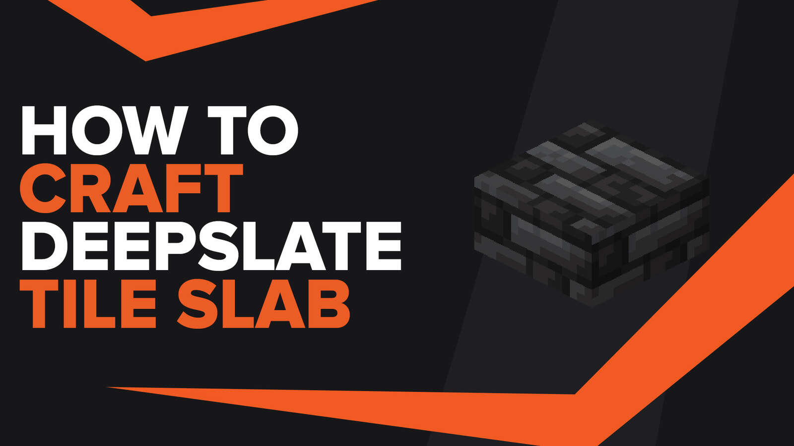 How To Make Deepslate Tile Slab In Minecraft