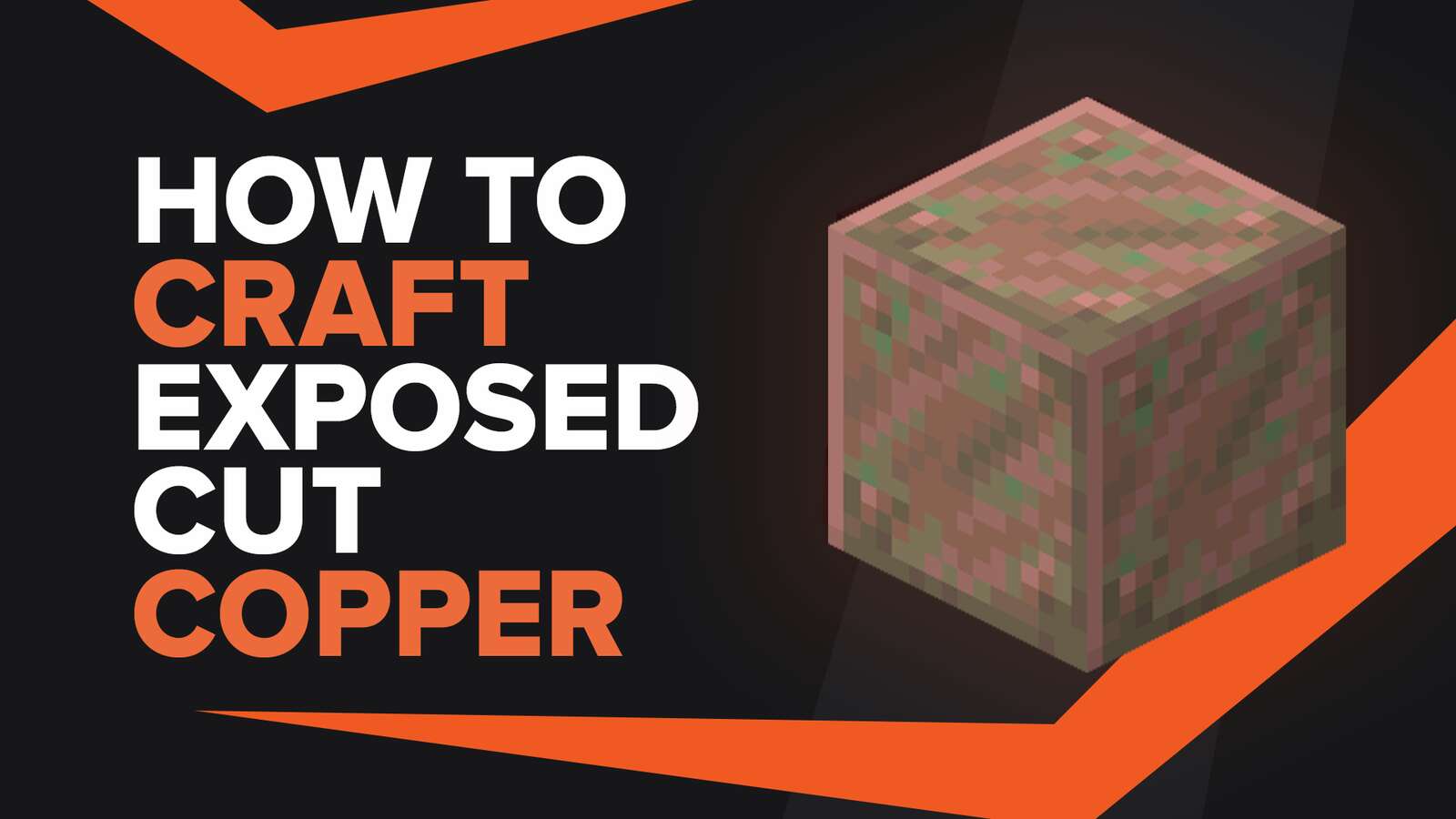 How To Make Exposed Cut Copper In Minecraft