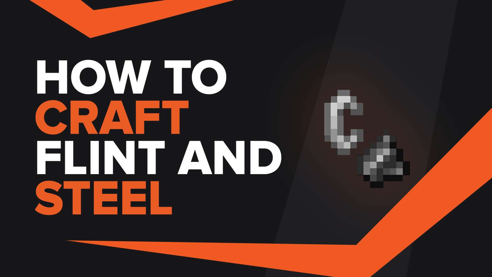 How To Make Flint And Steel In Minecraft