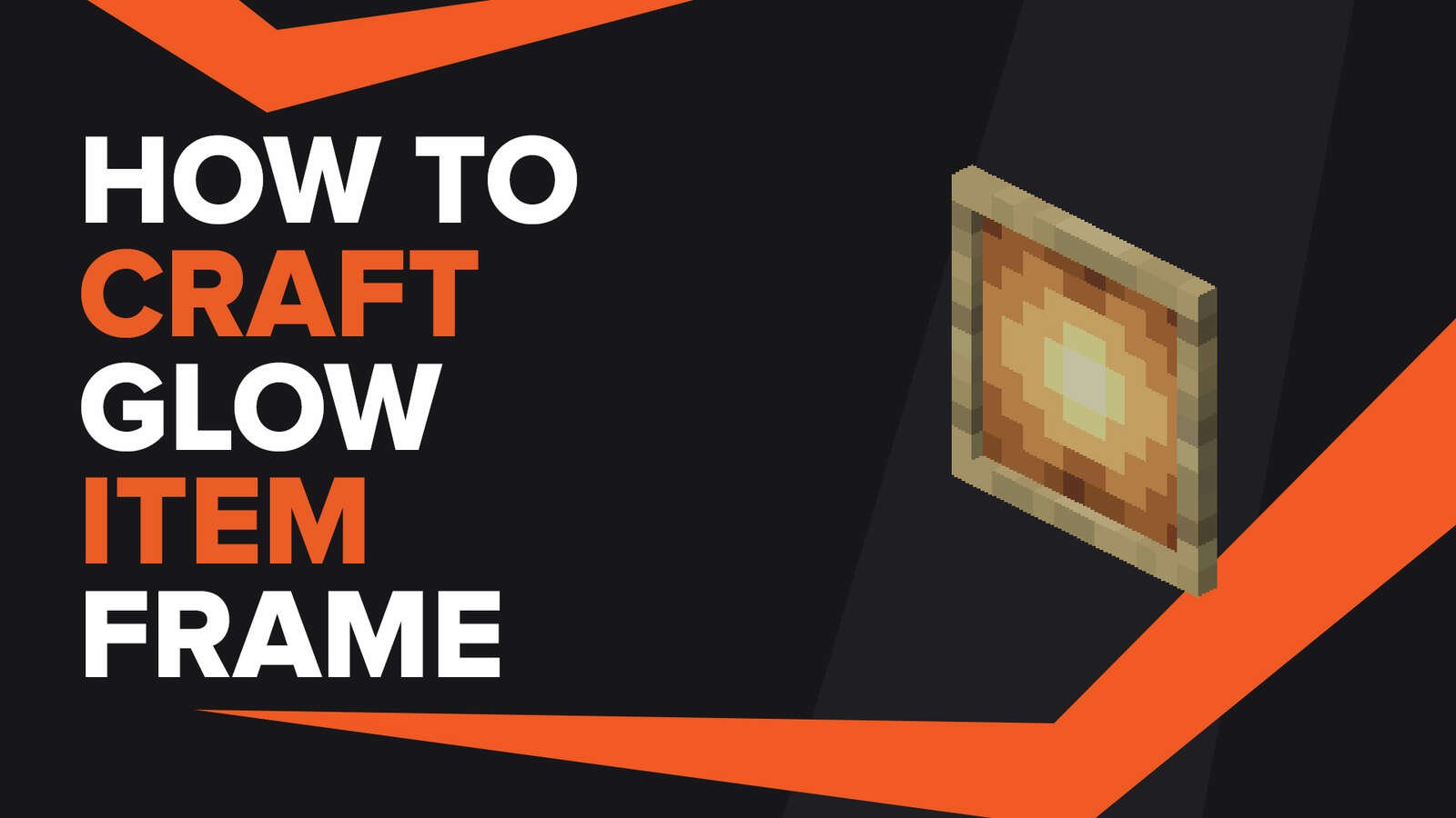 How To Make Glow Item Frame In Minecraft