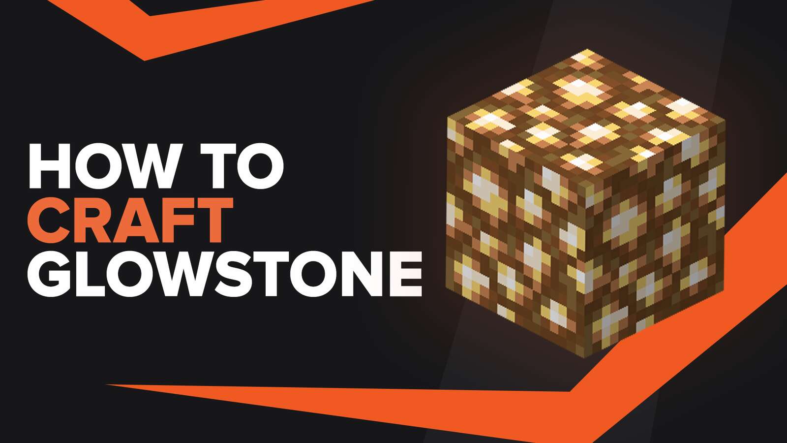 How To Make Glowstone In Minecraft