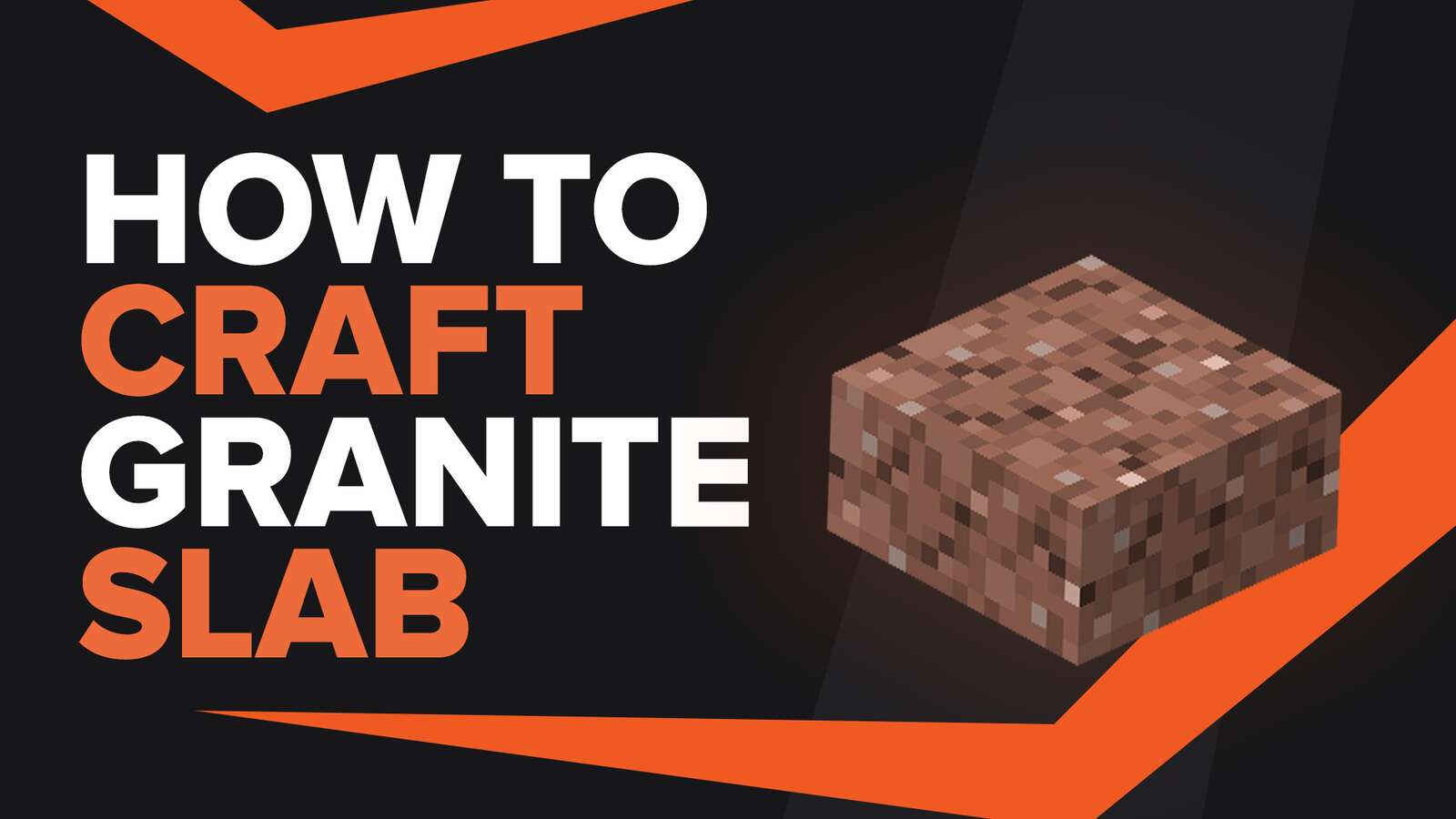 How To Make Granite Slab In Minecraft