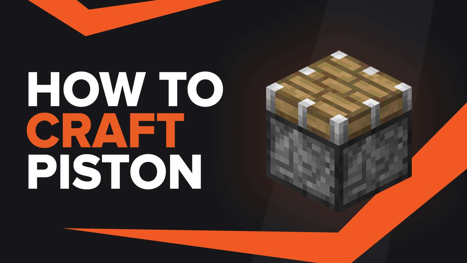 How To Make Piston In Minecraft