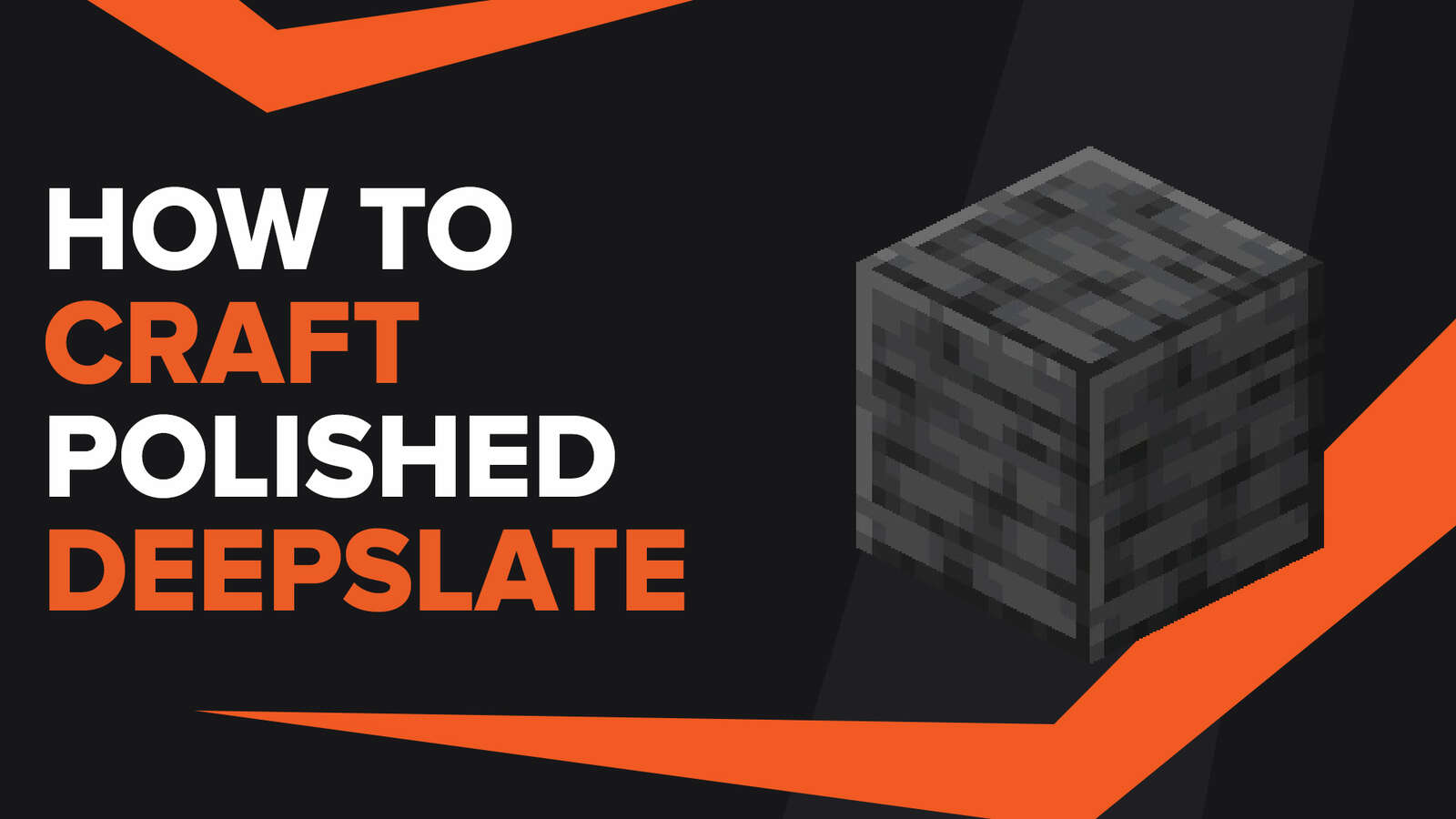 How To Make Polished Deepslate In Minecraft