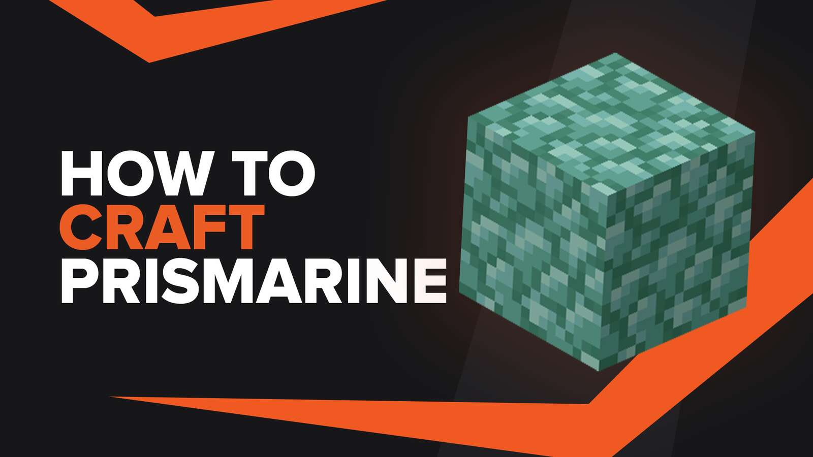 How To Make Prismarine In Minecraft