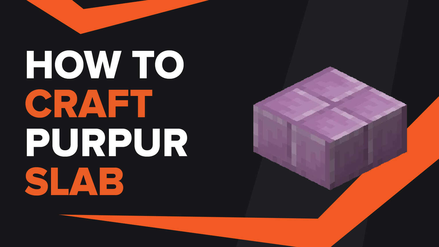 How To Make Purpur Slab In Minecraft