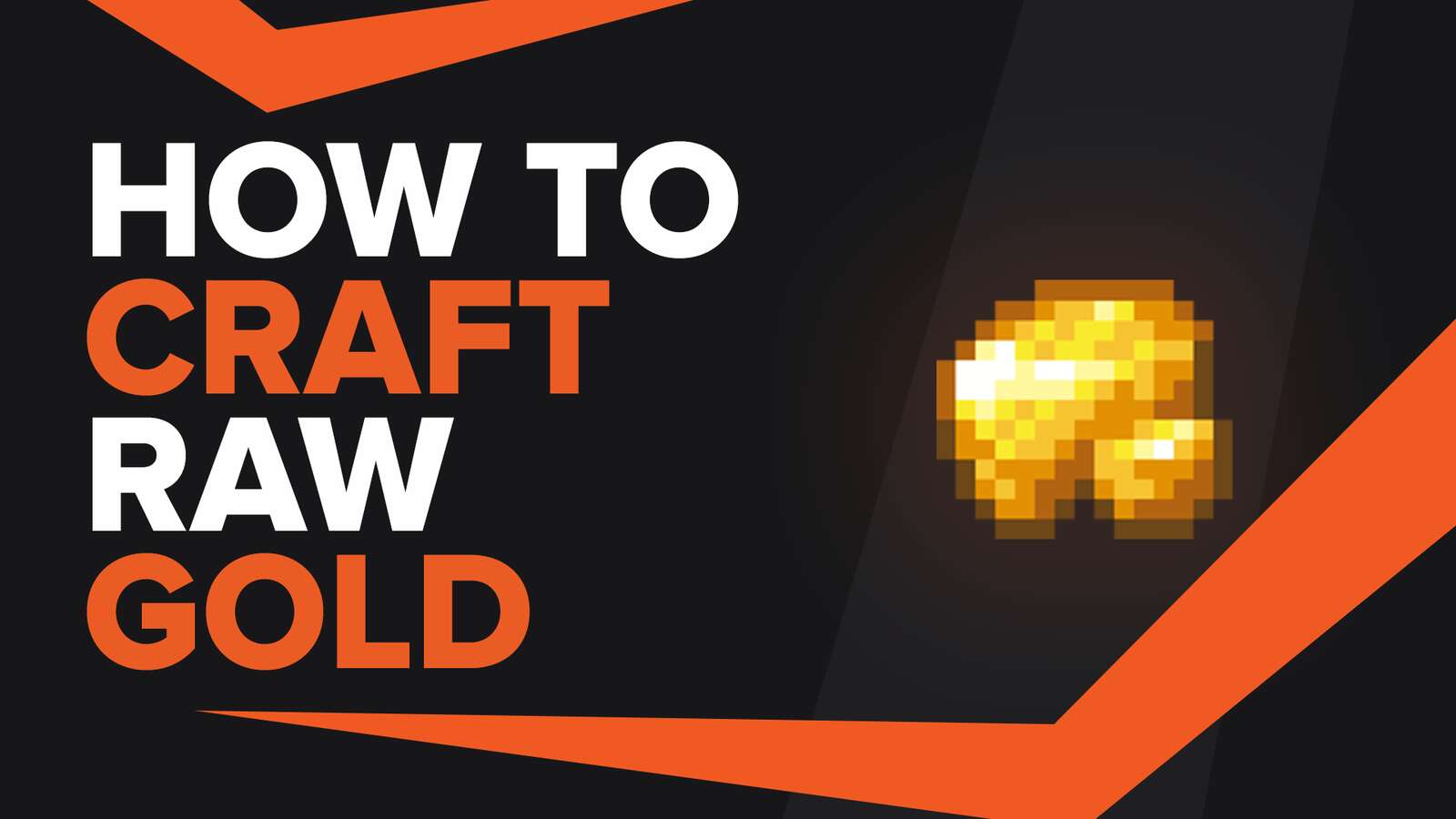 How To Make Raw Gold In Minecraft