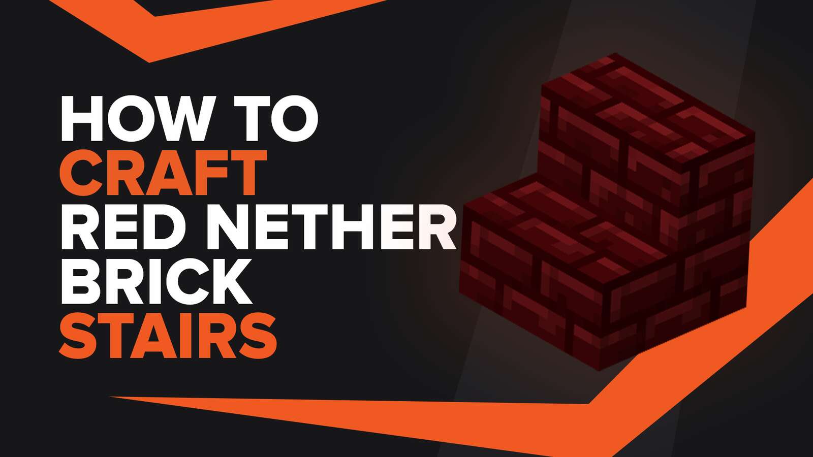 How To Make Red Nether Brick Stairs In Minecraft