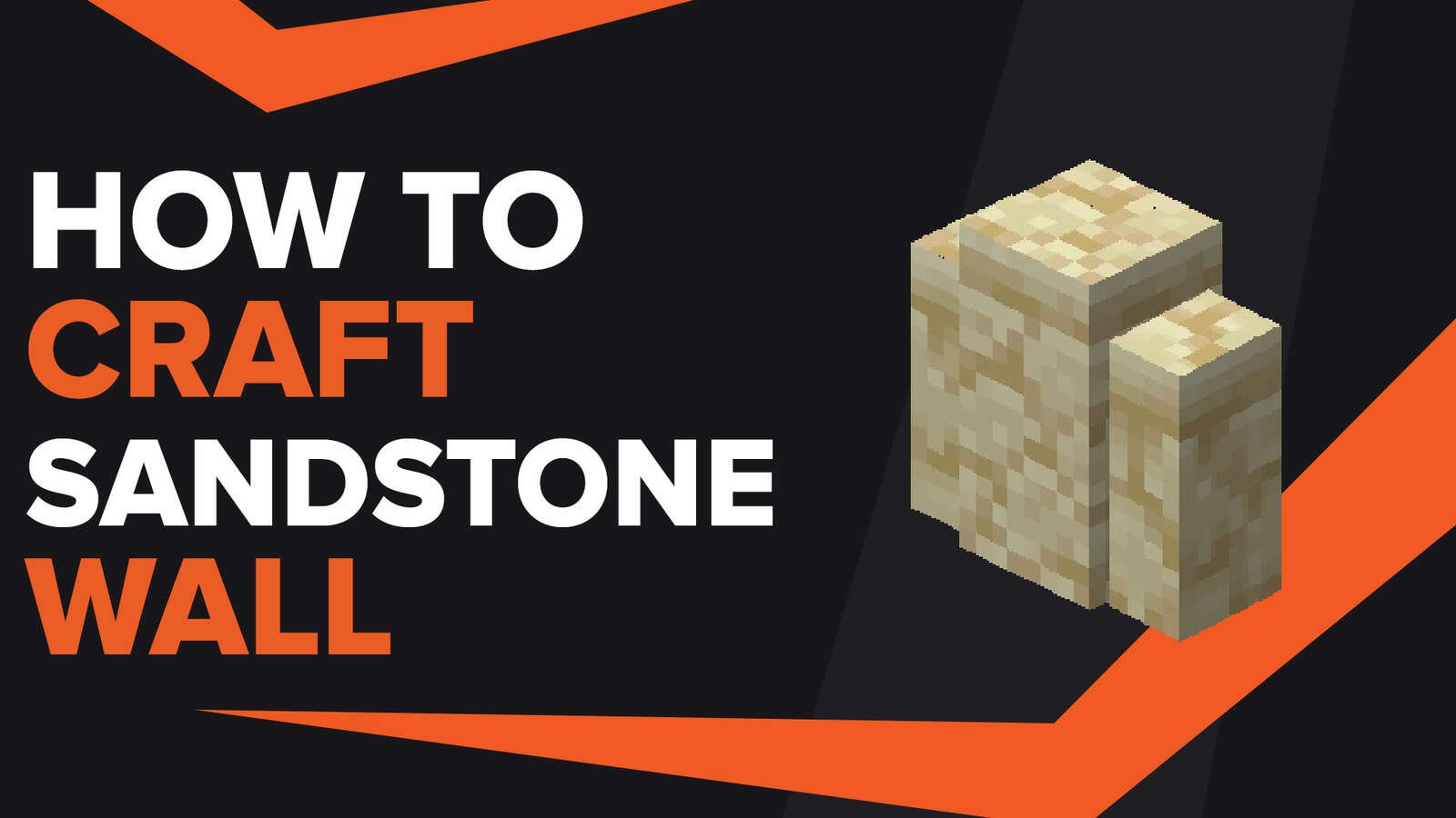 How To Make Sandstone Wall In Minecraft