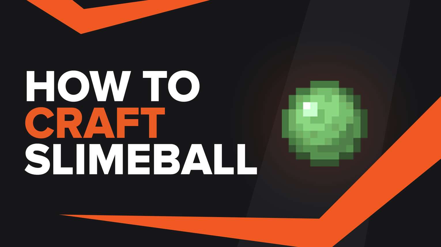 How To Make Slimeball In Minecraft