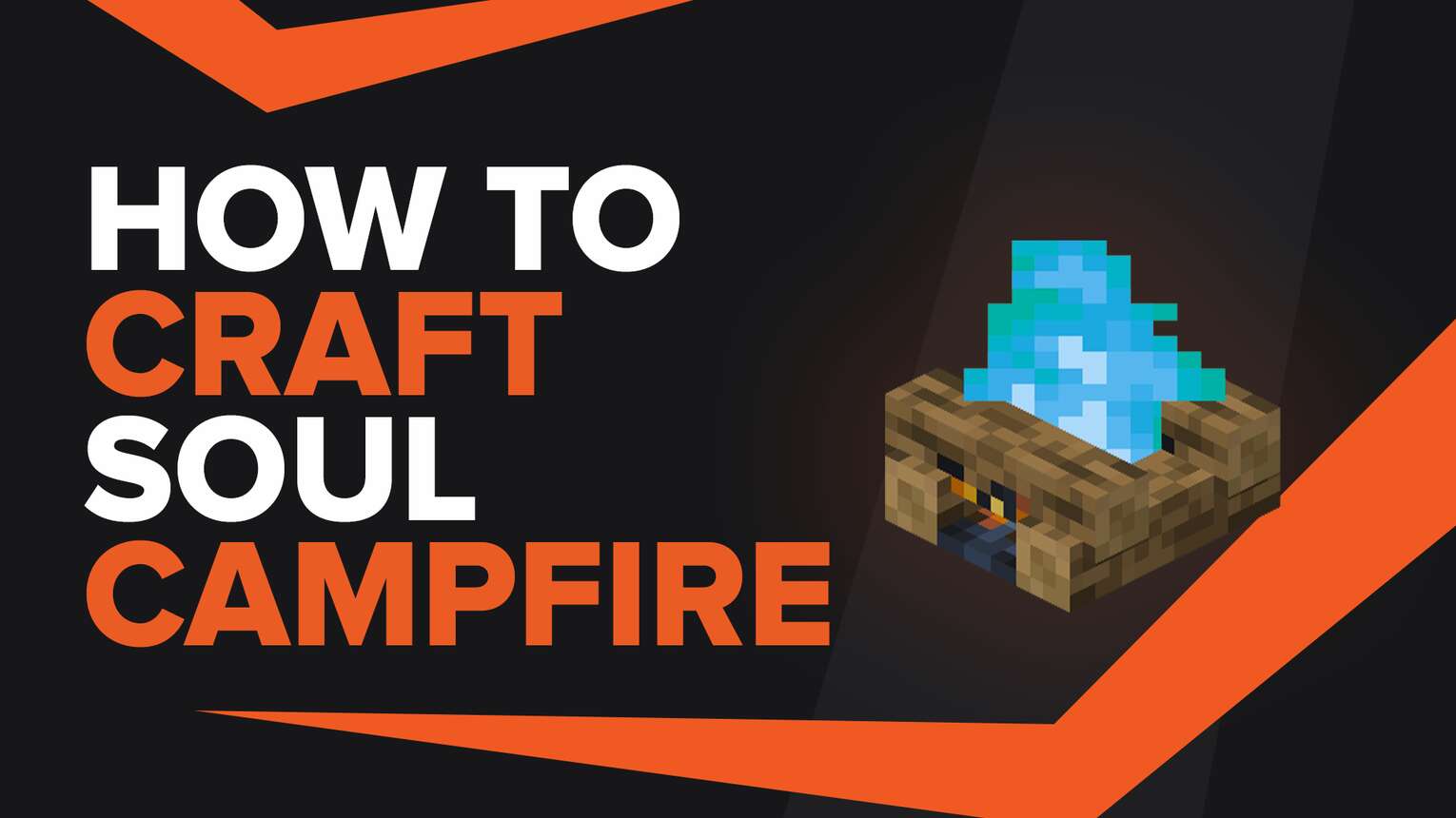 How To Make Soul Campfire In Minecraft