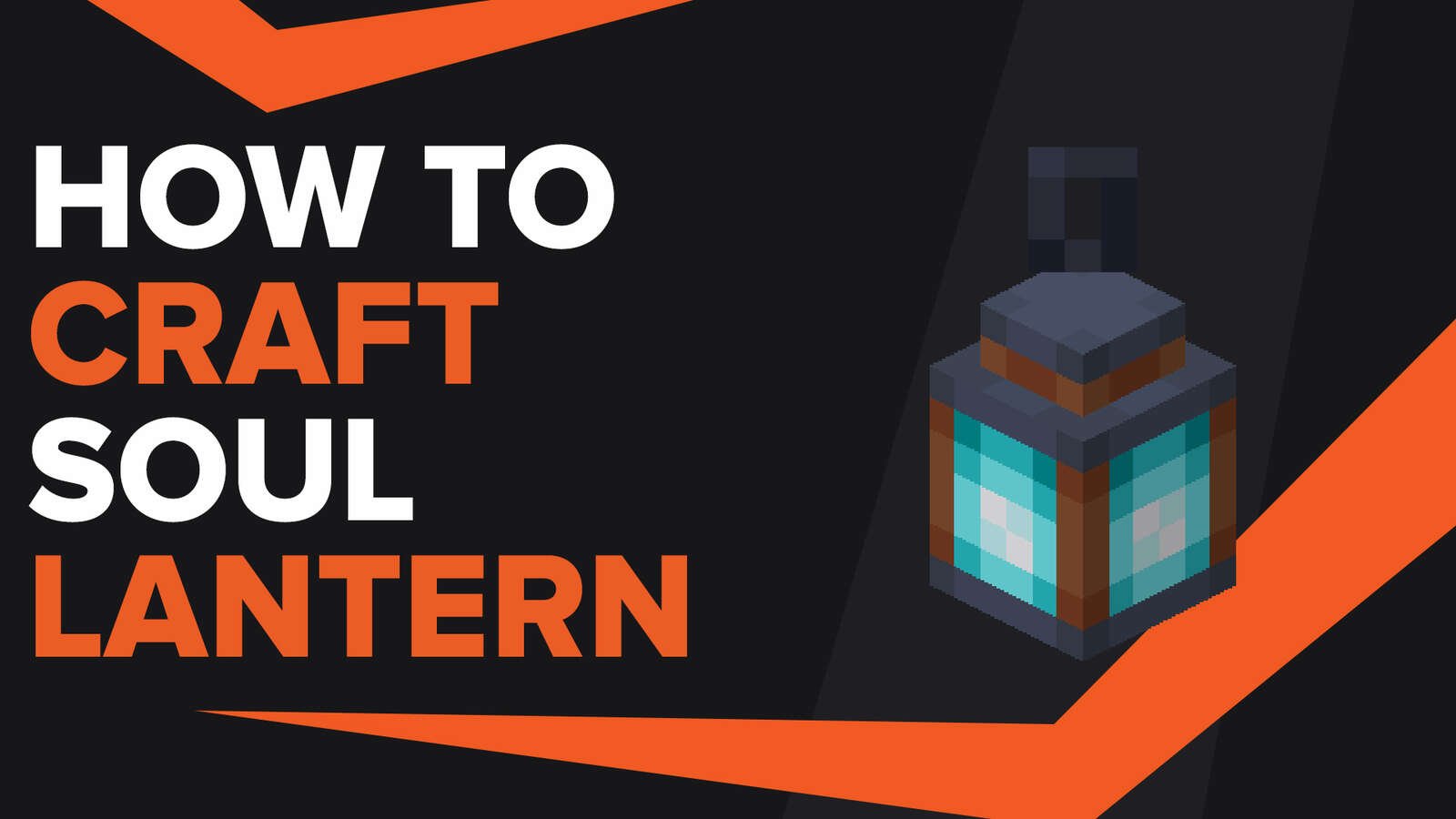 How To Make Soul Lantern In Minecraft