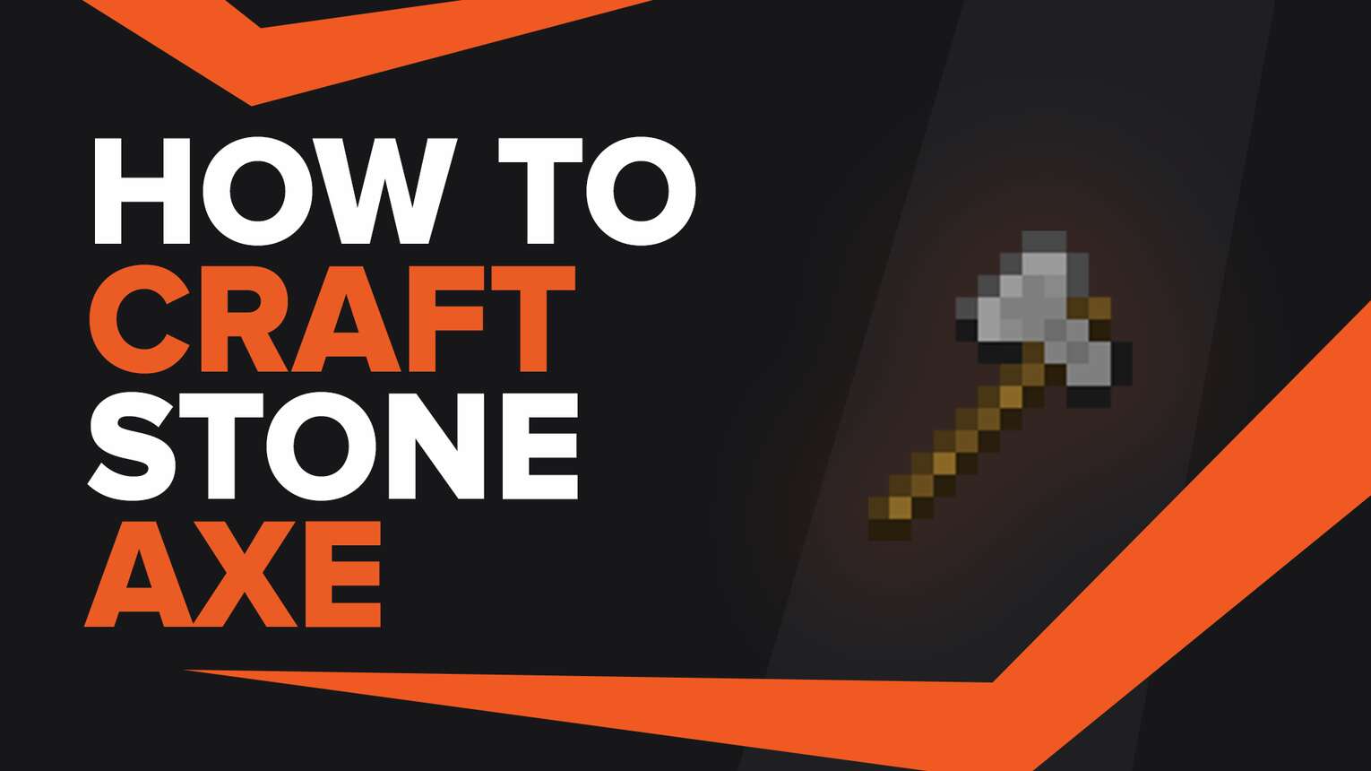 How To Make Stone Axe In Minecraft