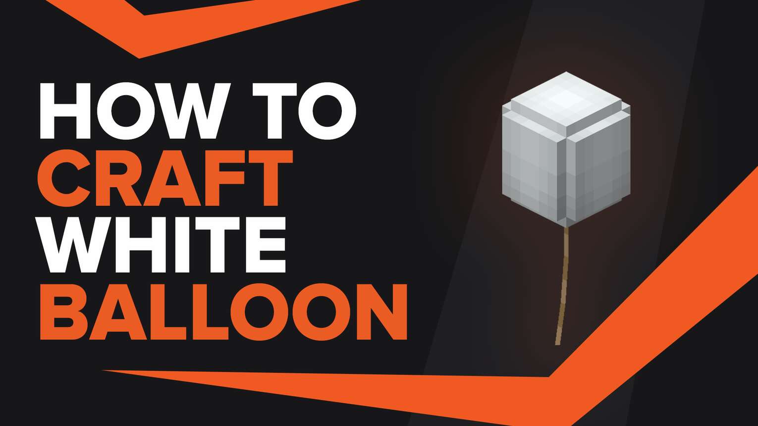How To Make White Balloon In Minecraft