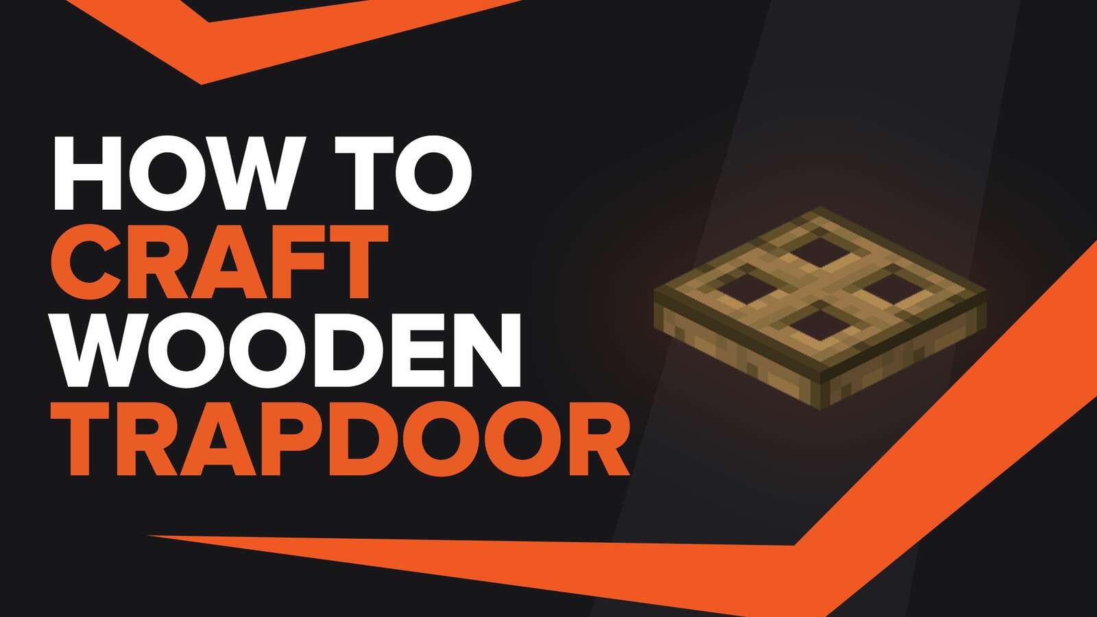 How to make Wooden Trapdoor in Minecraft