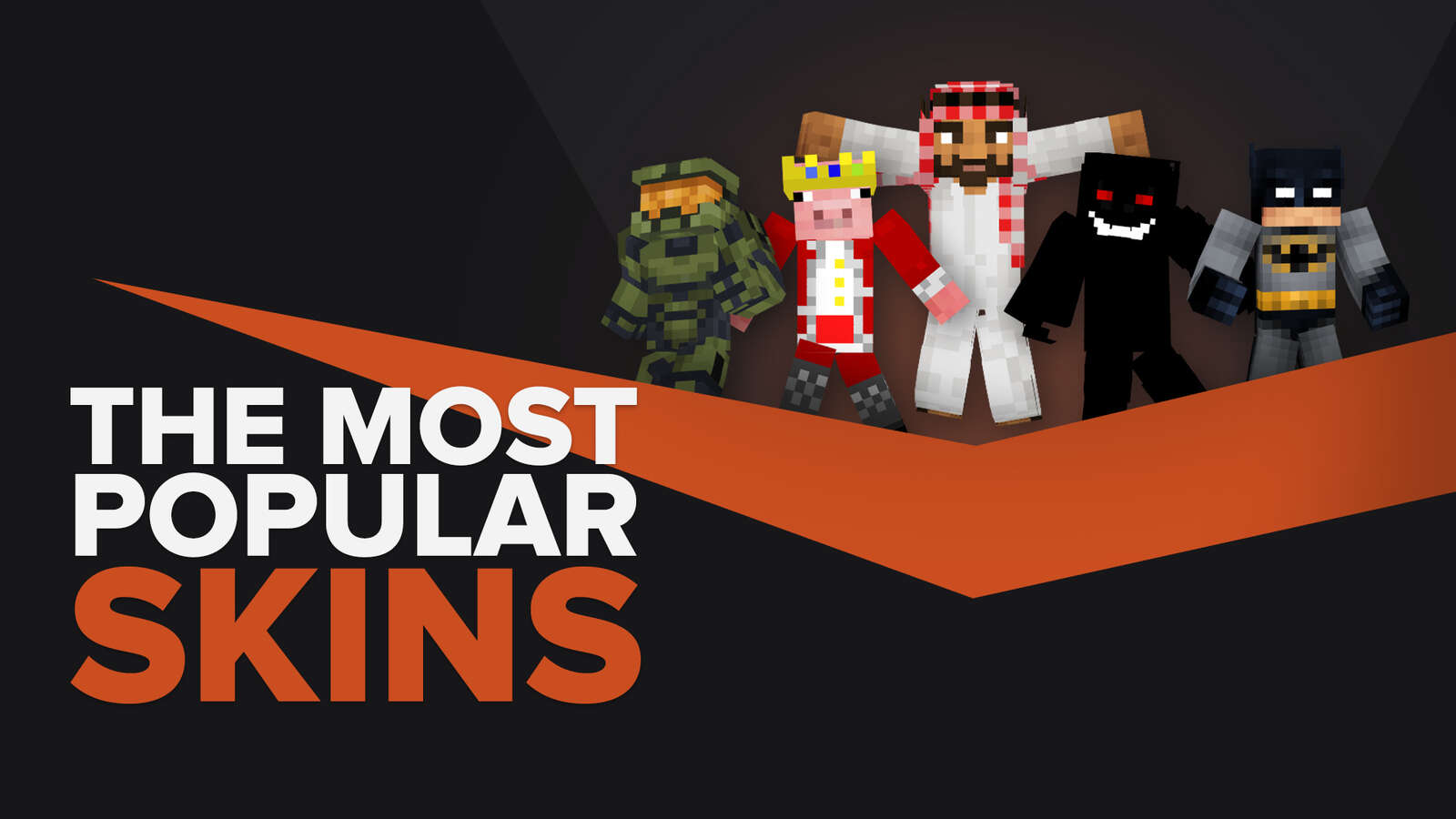 The Most Popular Minecraft Skins
