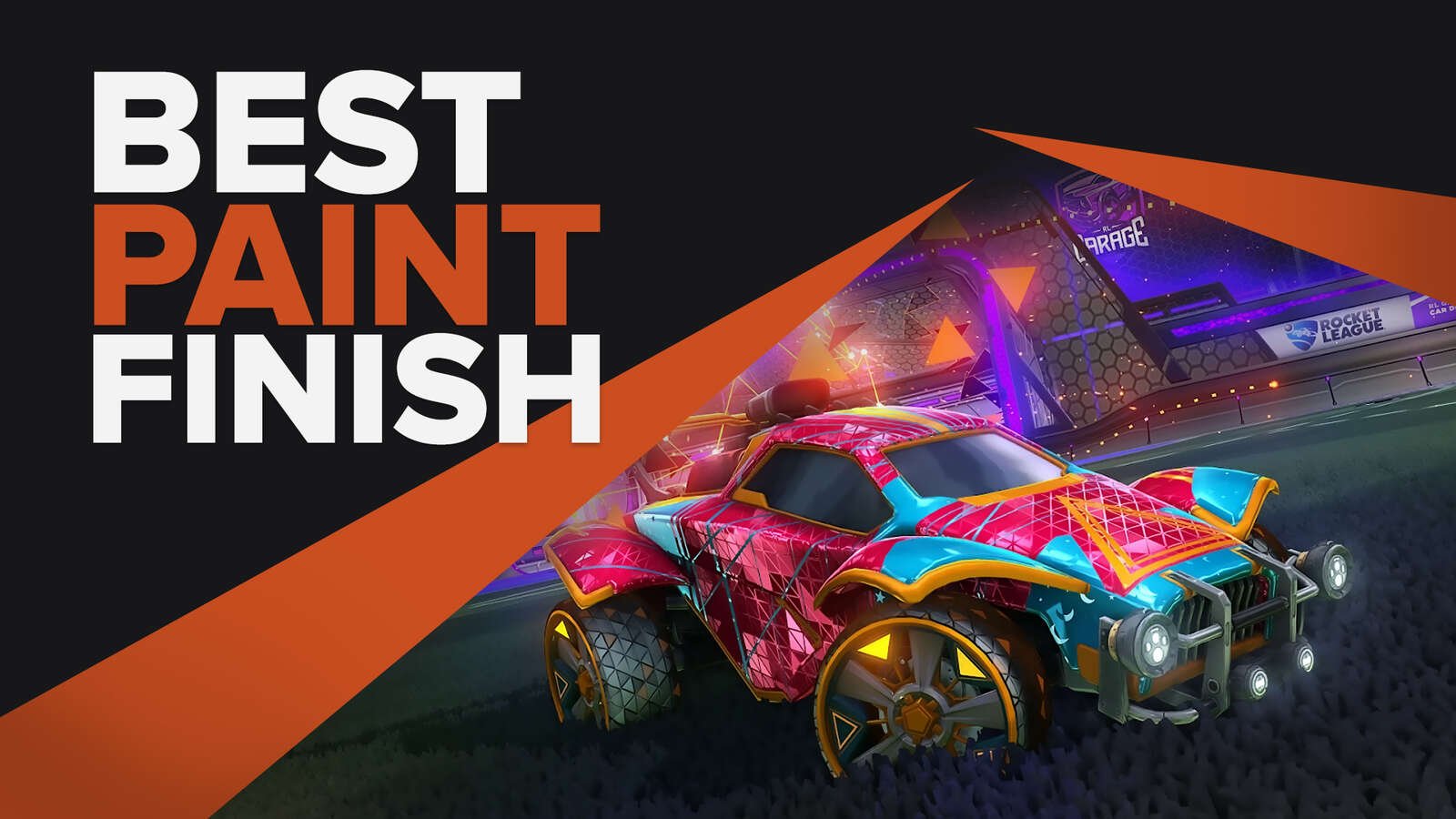 The Best Paint Finishes To Try In Rocket League
