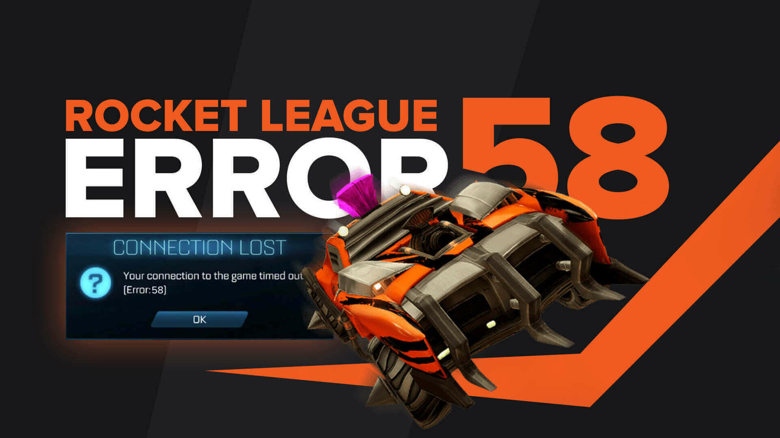 How to Fix Error 58 in Rocket League? (Solved)