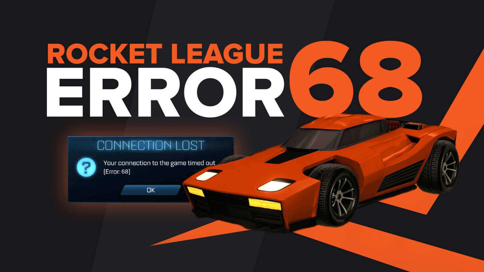 How to Fix Error 68 in Rocket League (Solved)