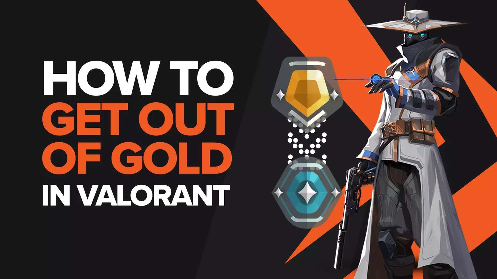 How to get out of gold in Valorant
