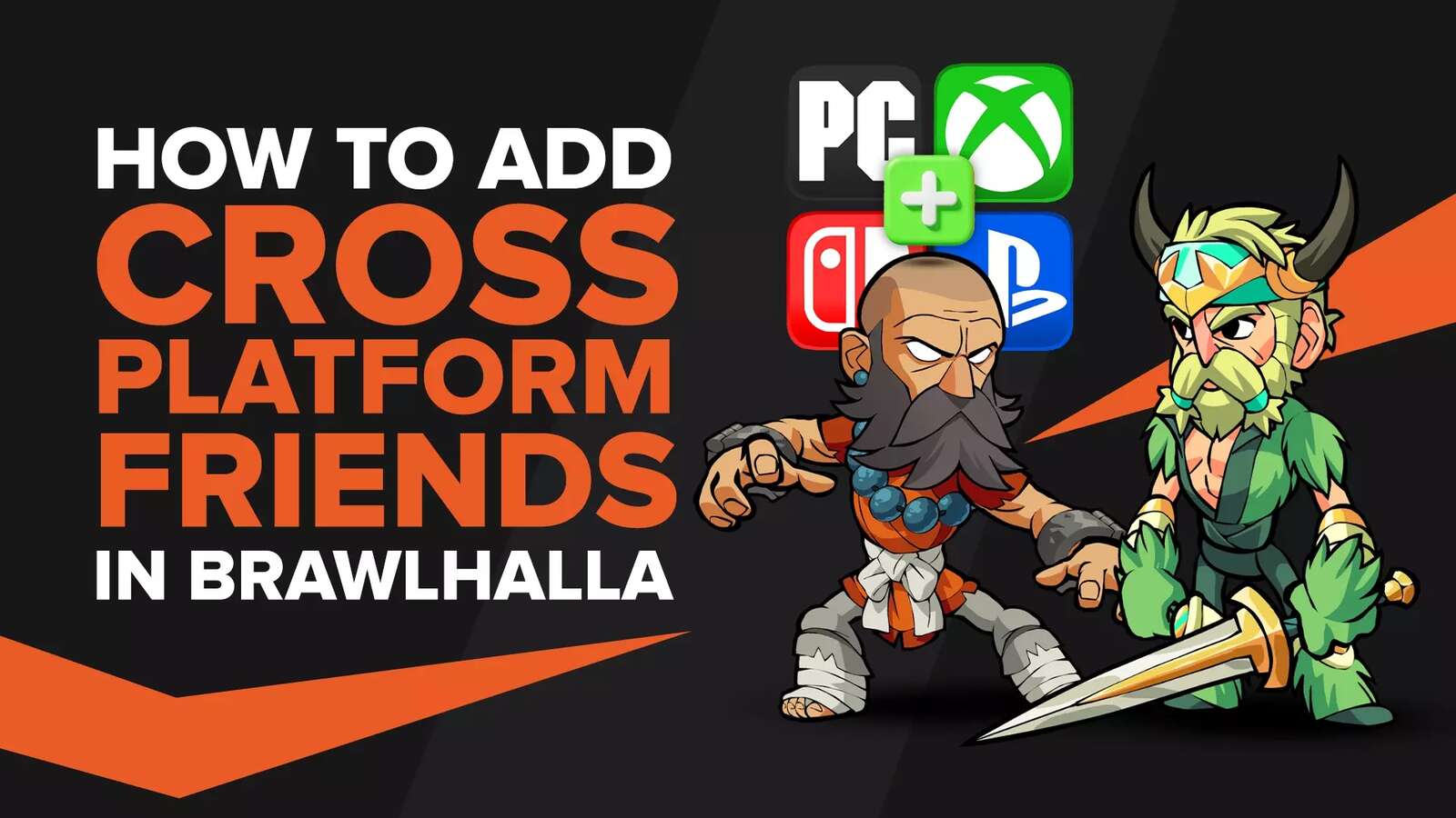 Can you add friends in Brawlhalla Cross Platform? [Answered]