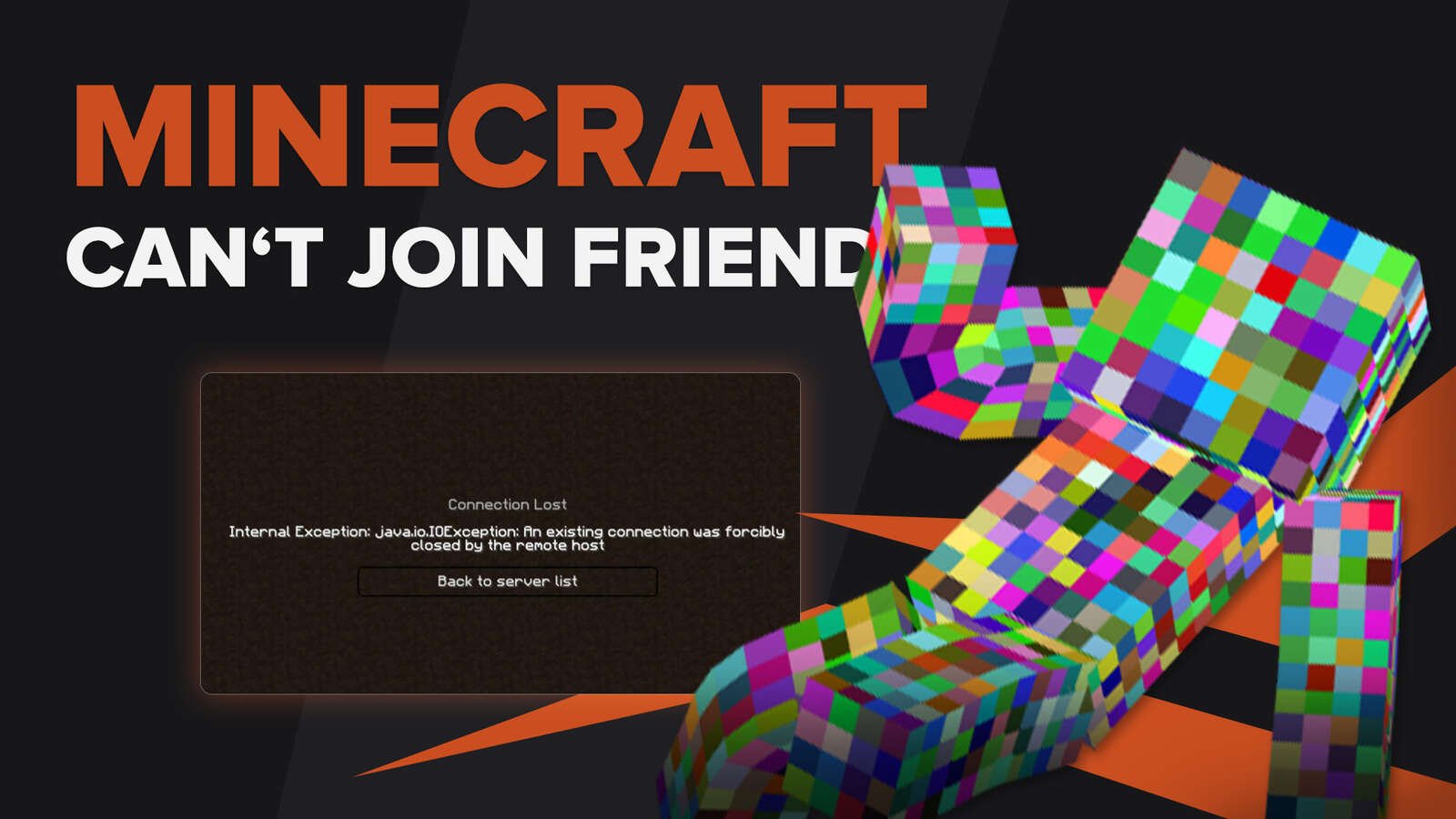 Can't Join my Friend in Minecraft [Solutions]