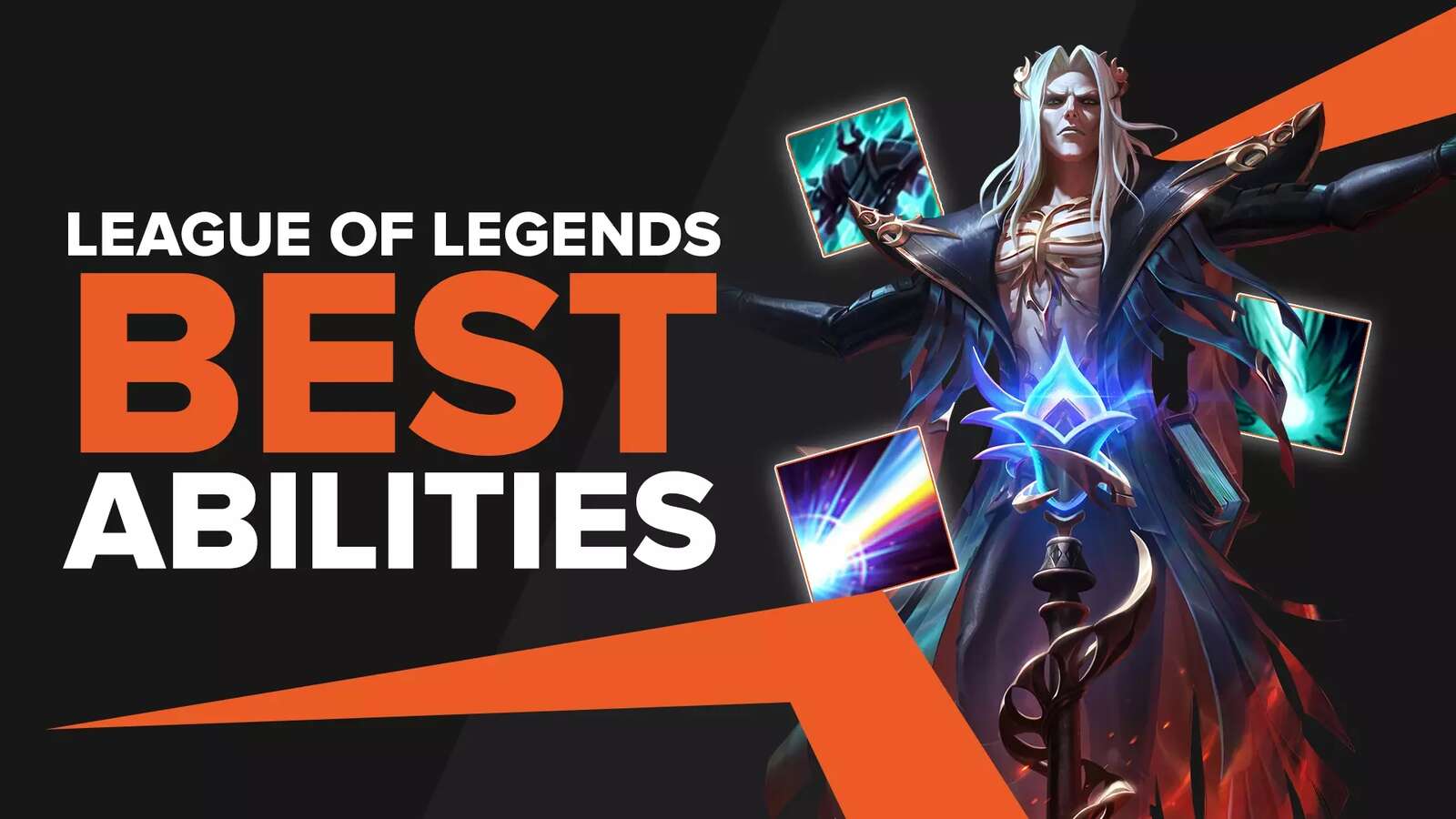 The Best 7 Abilities in League of Legends To Win Games