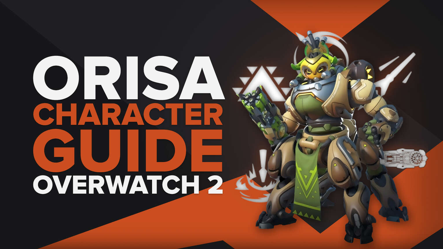 Orisa Guide Overwatch 2